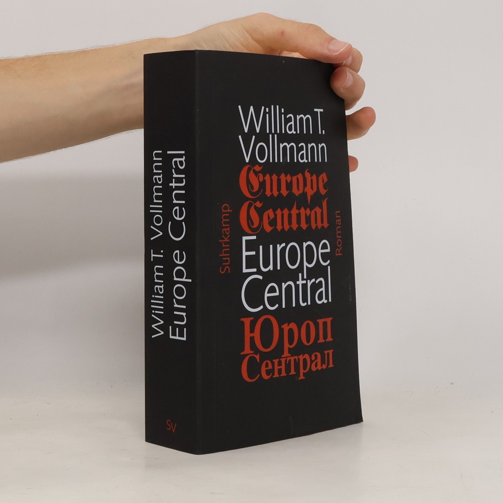 William T. Vollmann Europe Central