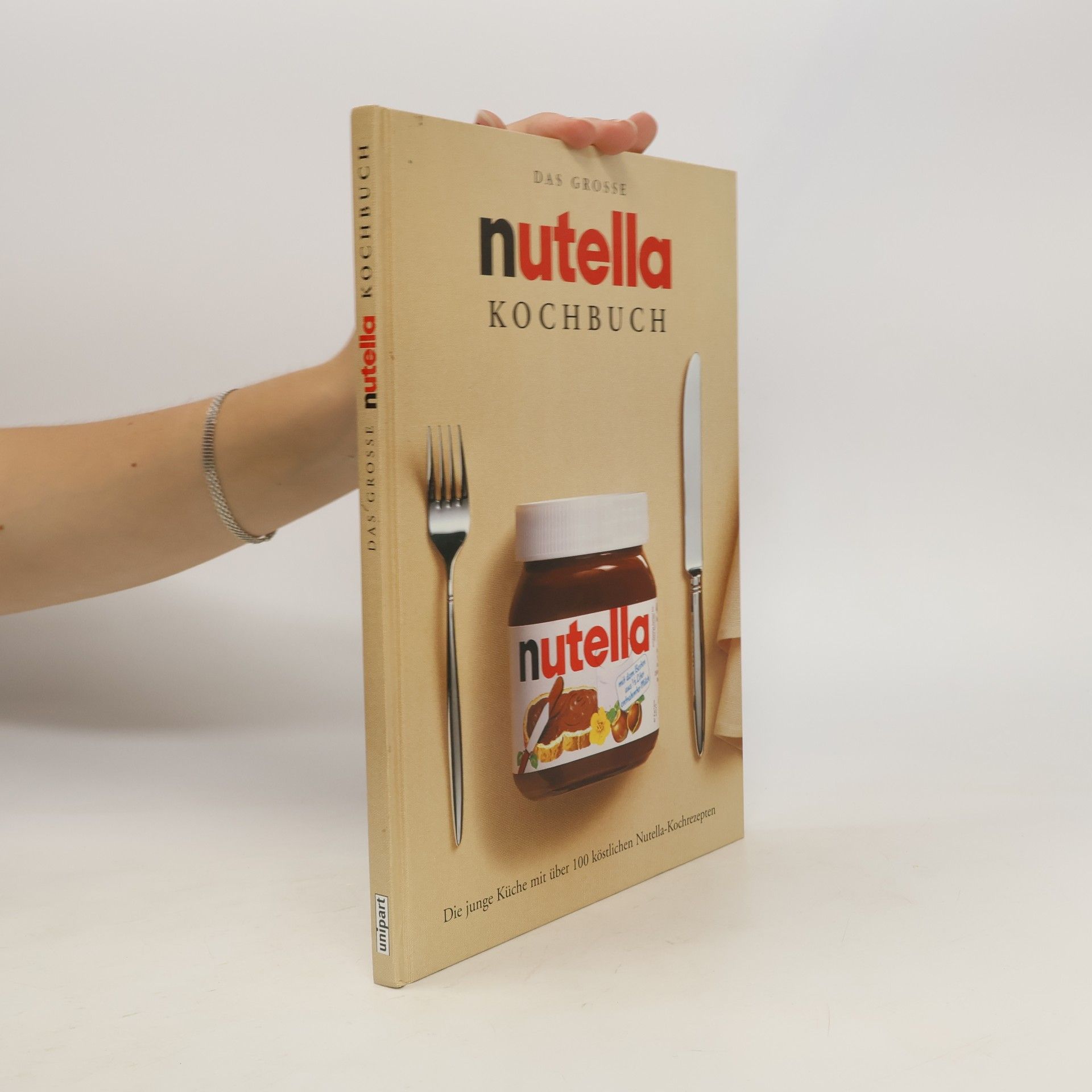 Autorenkollektiv Das große Nutella-Kochbuch
