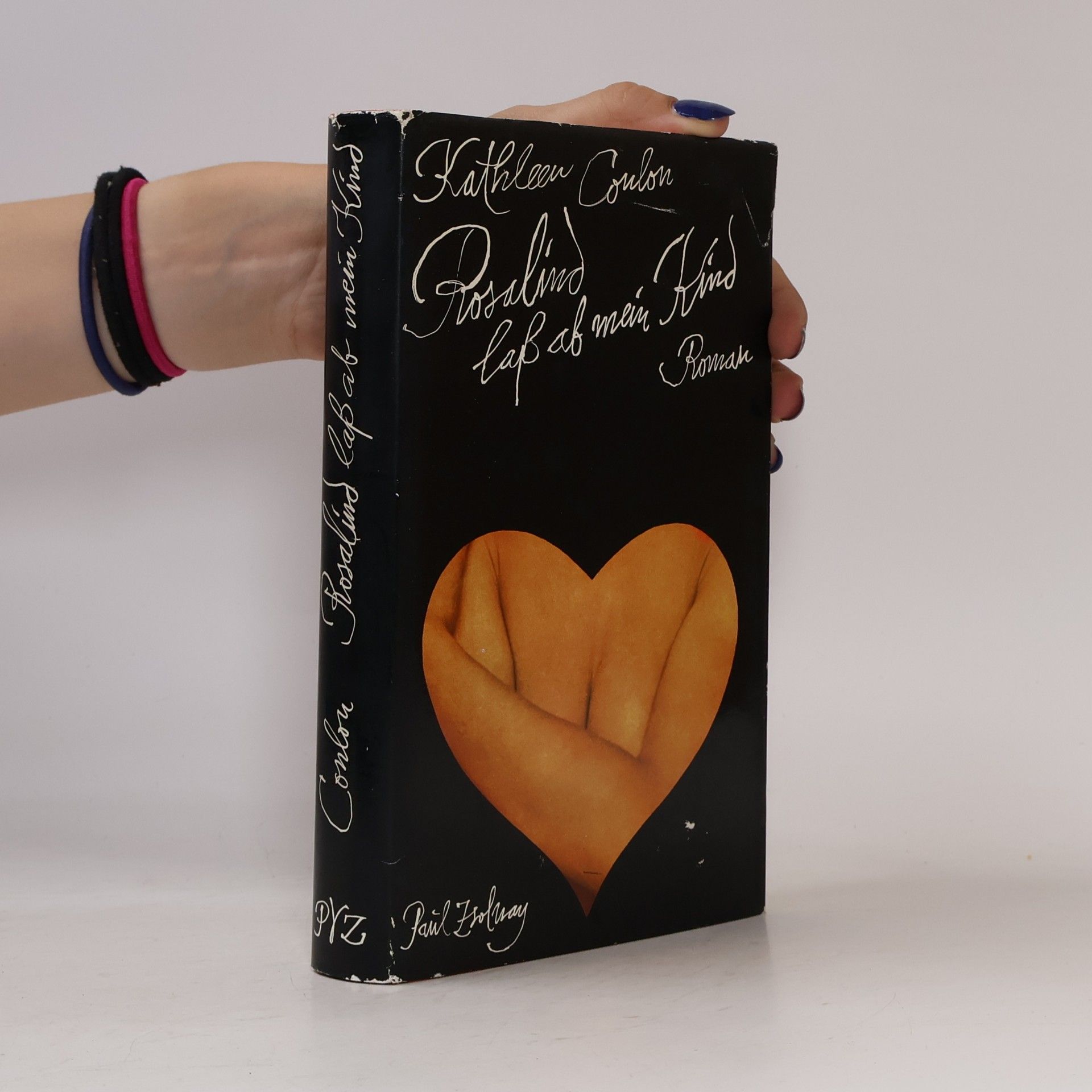 Kathleen Conlon Rosalind, laß ab mein Kind