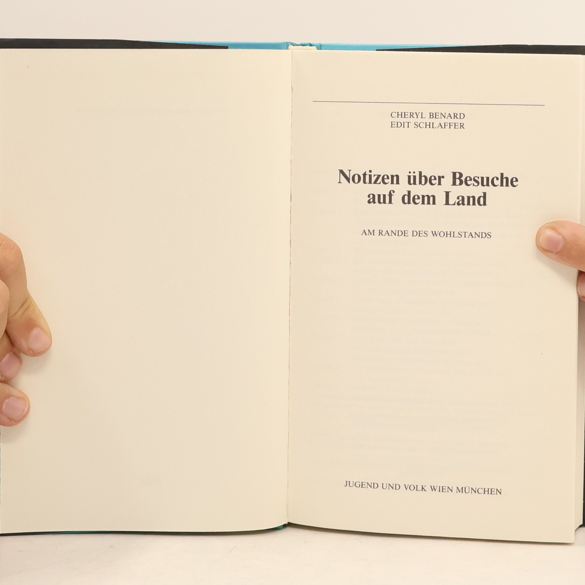 Cheryl Benard Notizen über Besuche auf dem Land
