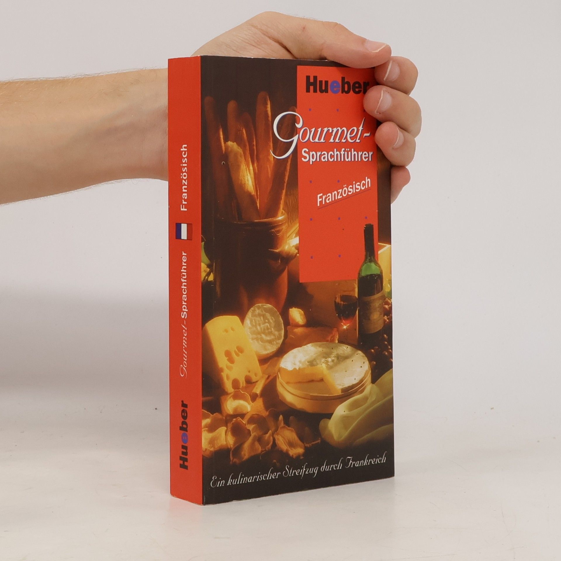Jean-Bernard Vuillème Gourmet-Sprachführer Französisch
