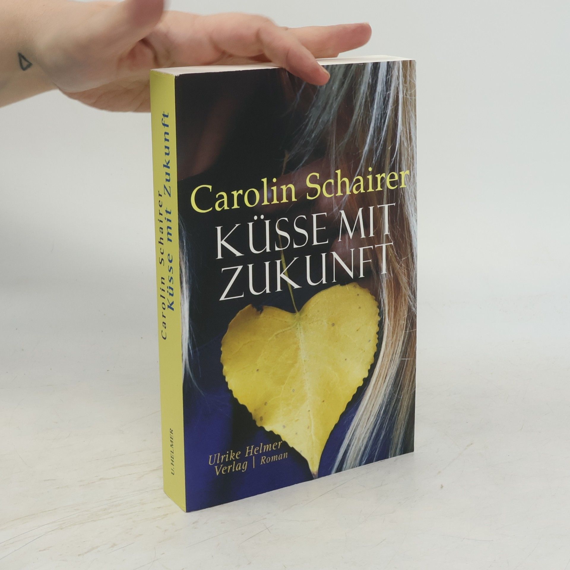 Carolin Schairer Küsse mit Zukunft