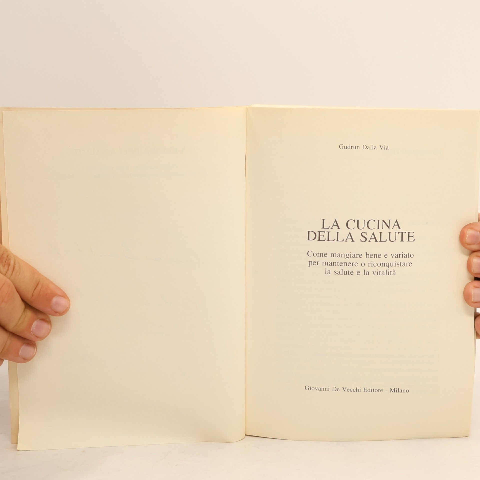 Gudrun Dalla Via La cucina della salute