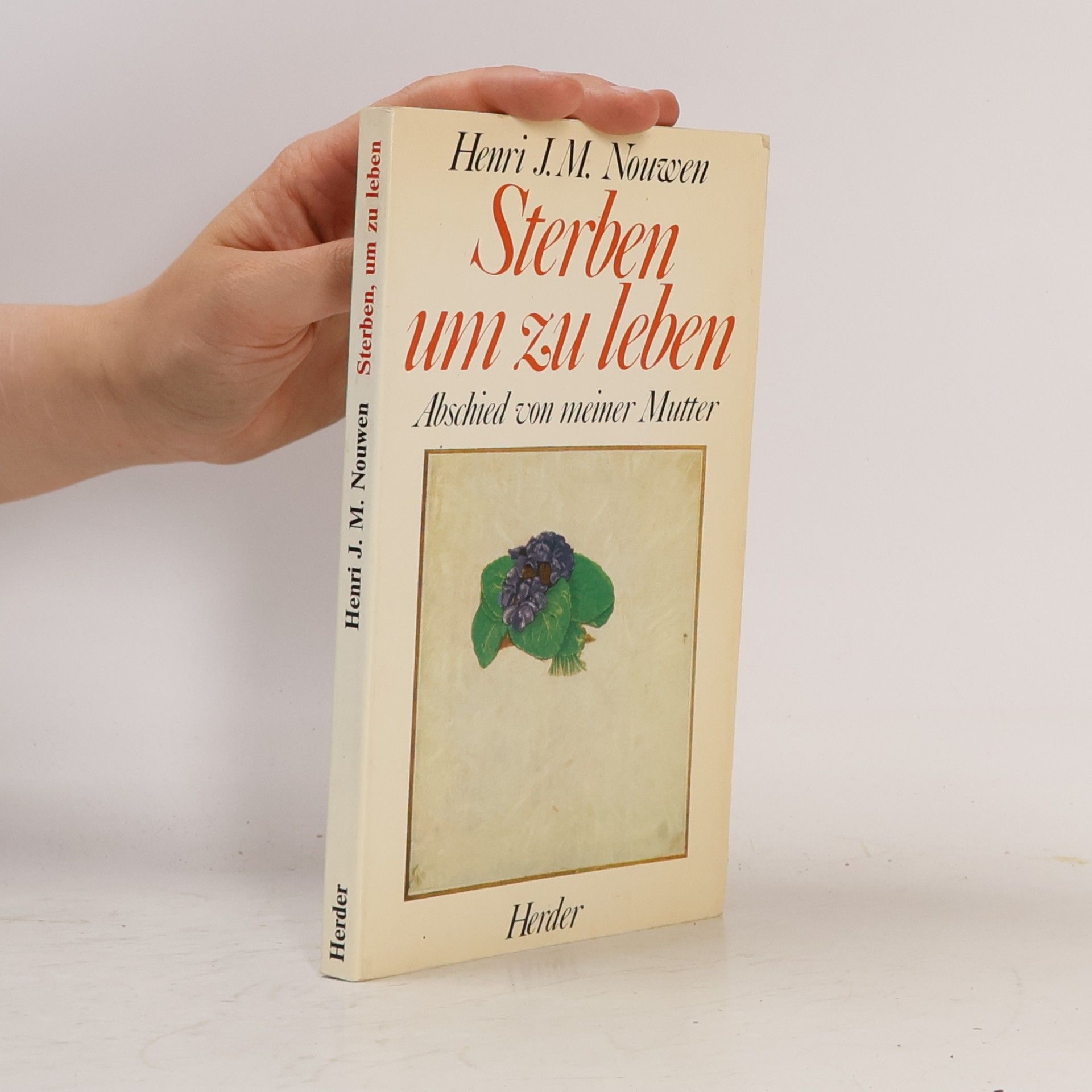 Henri Jozef Machiel Nouwen Sterben, um zu leben
