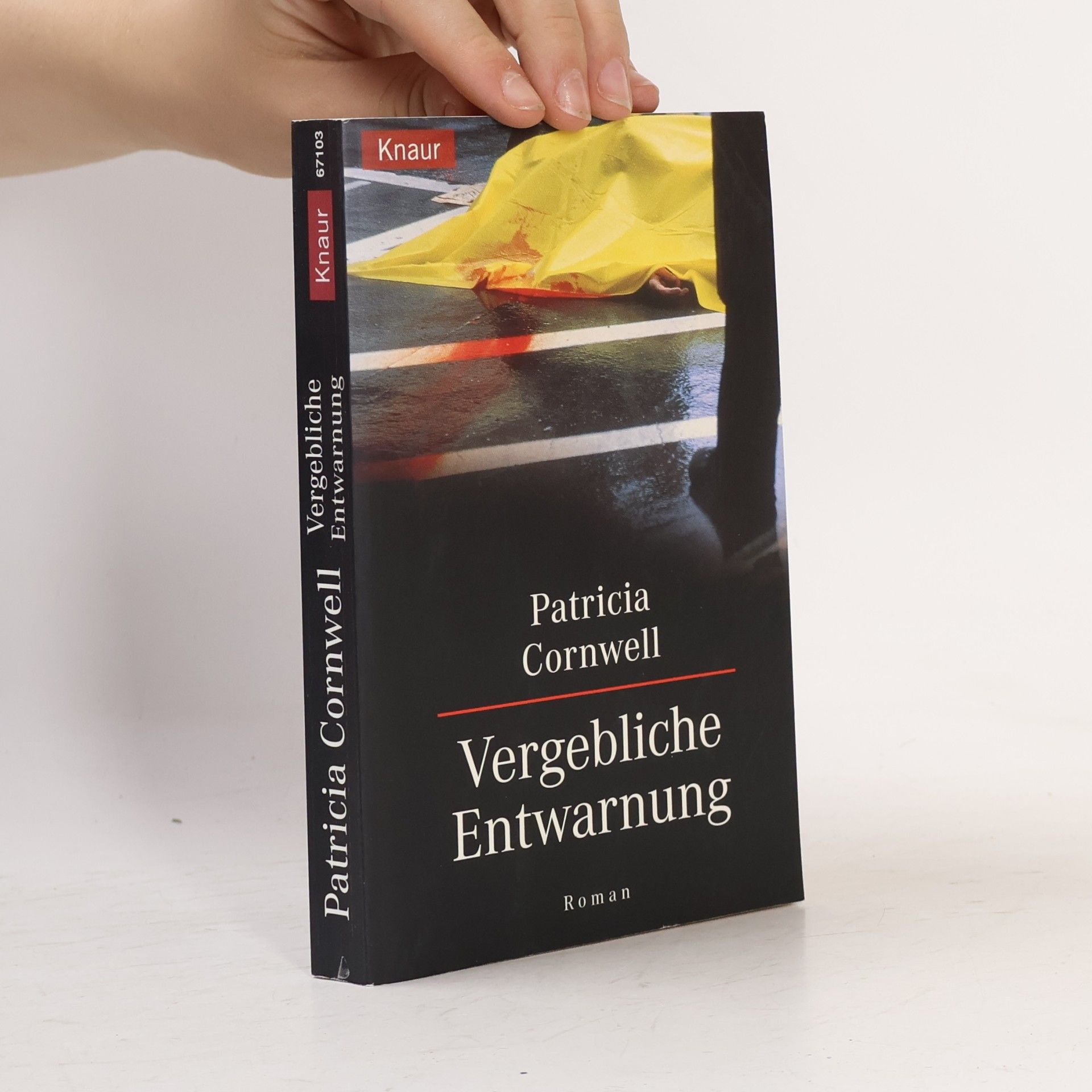 Patricia Cornwell Vergebliche Entwarnung