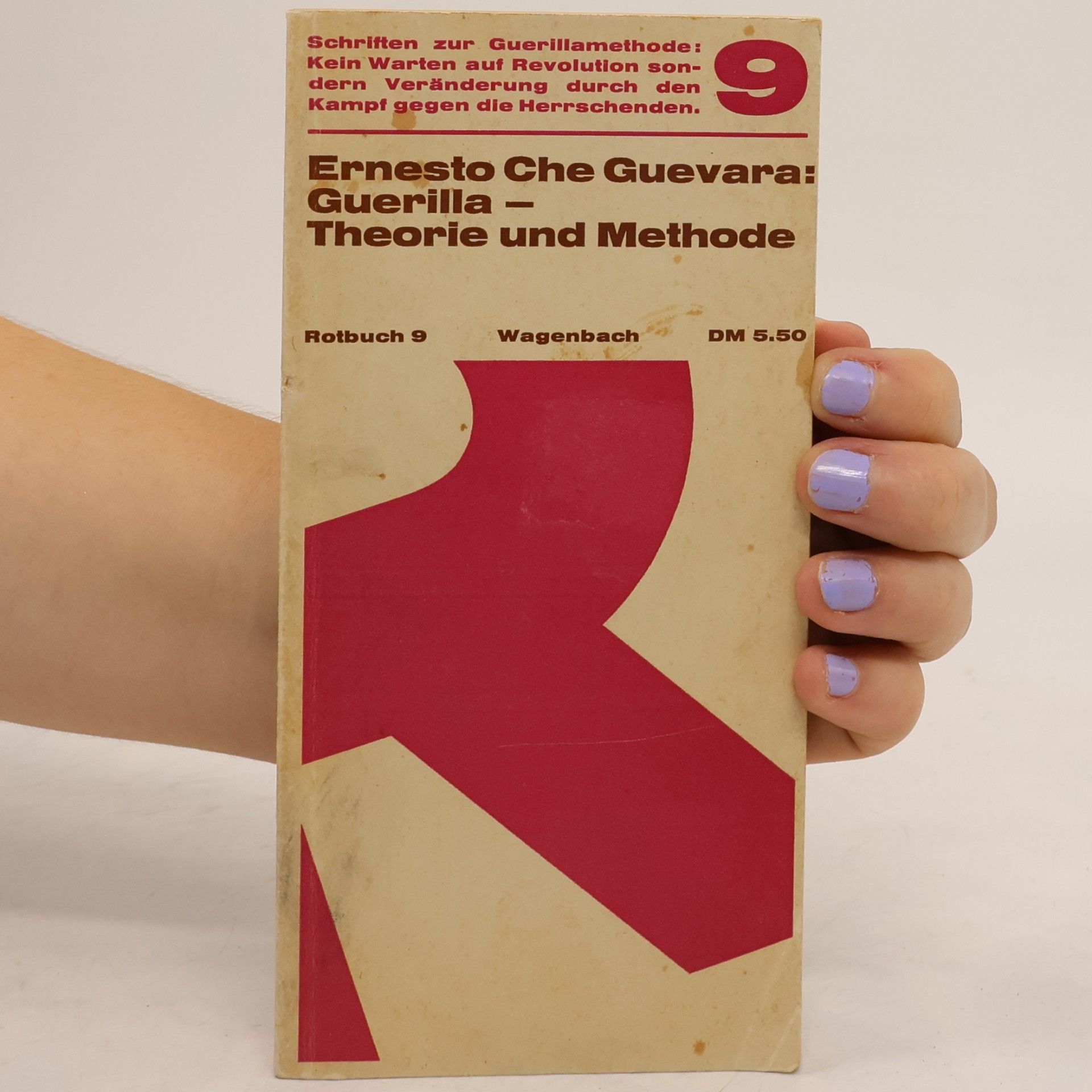 Che Guevara Guerilla-Theorie und Methode. Rotbuch 9