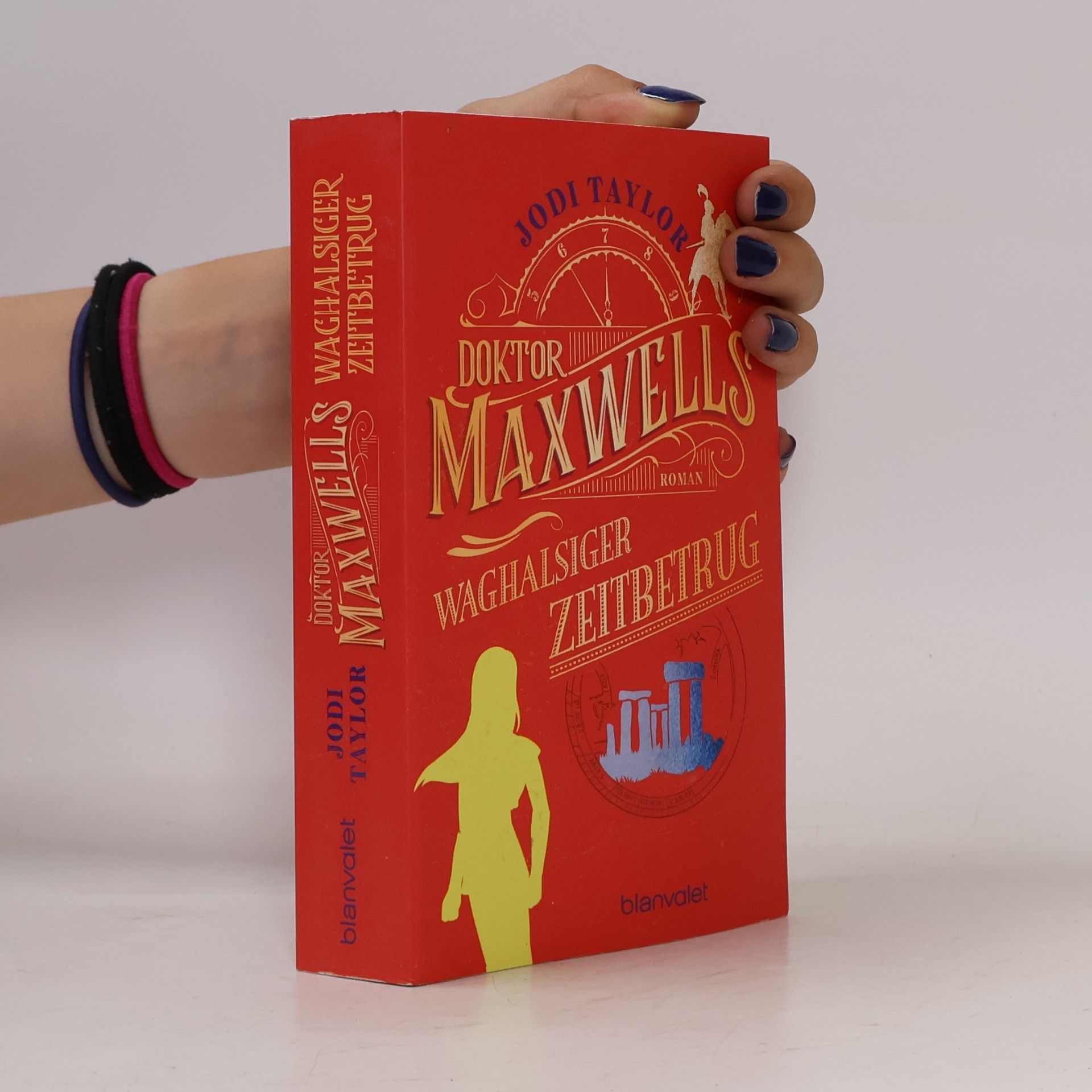 Jodi Taylor Doktor Maxwells waghalsiger Zeitbetrug