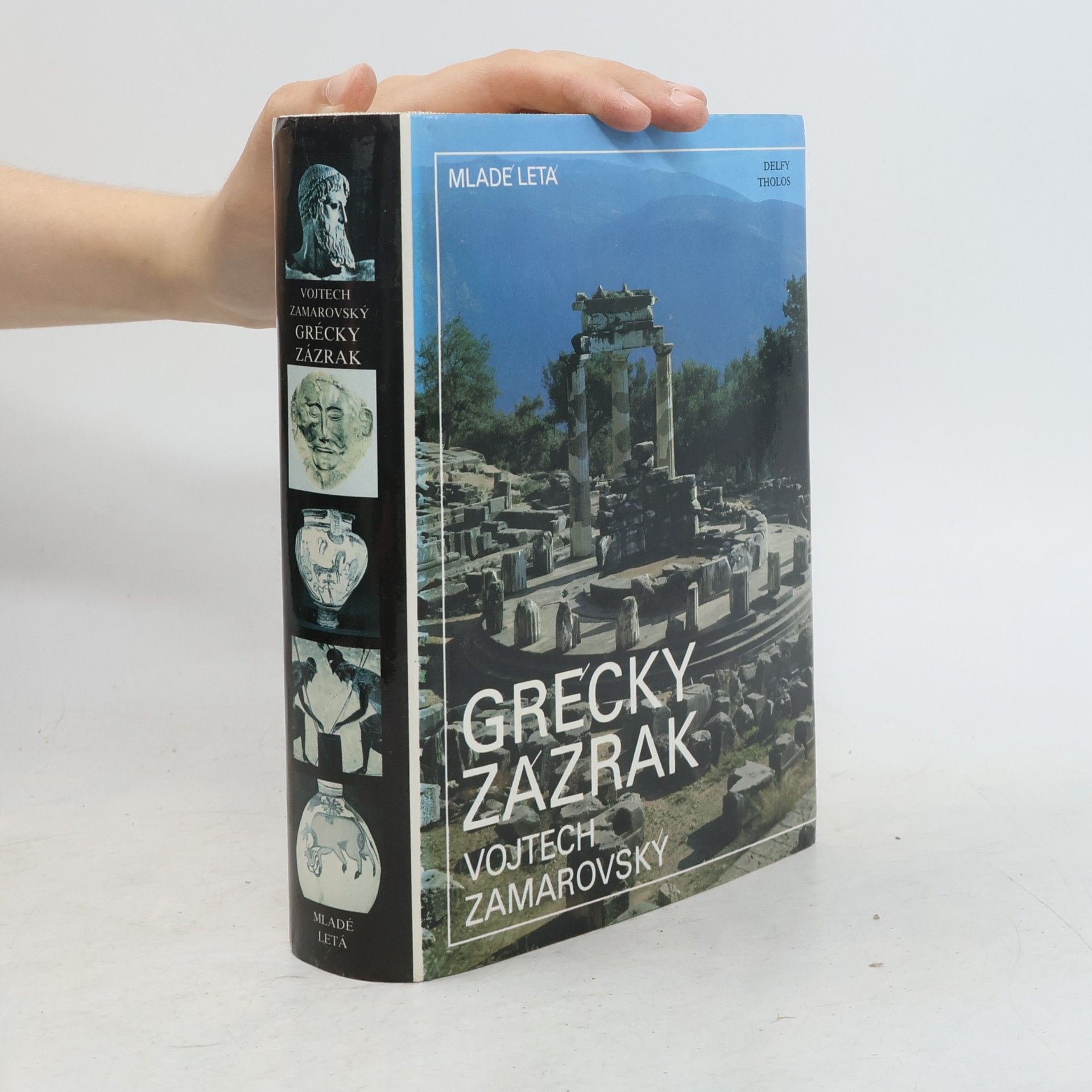 Vojtech Zamarovský Grécky zázrak