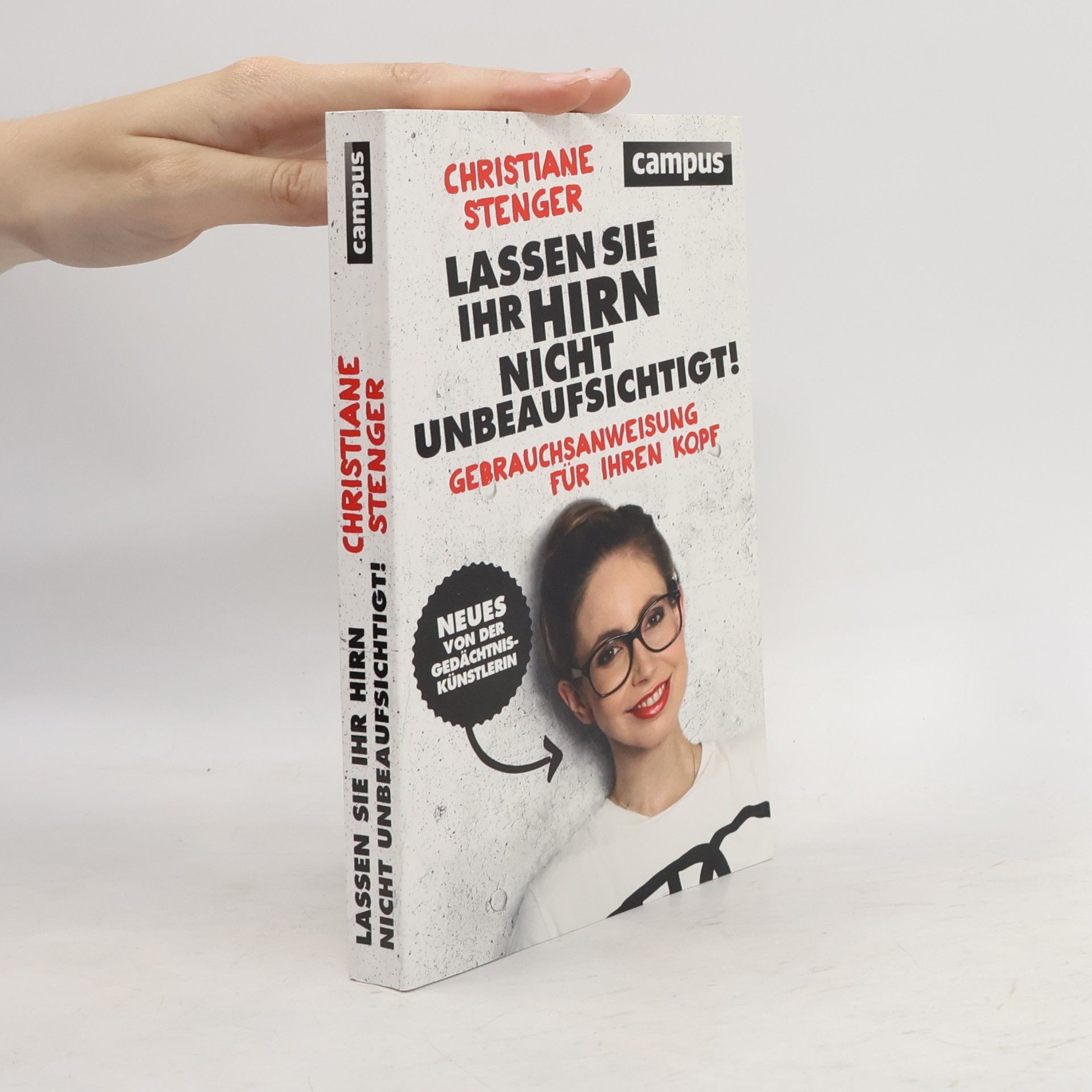 Christiane Stenger Lassen Sie Ihr Hirn nicht unbeaufsichtigt!