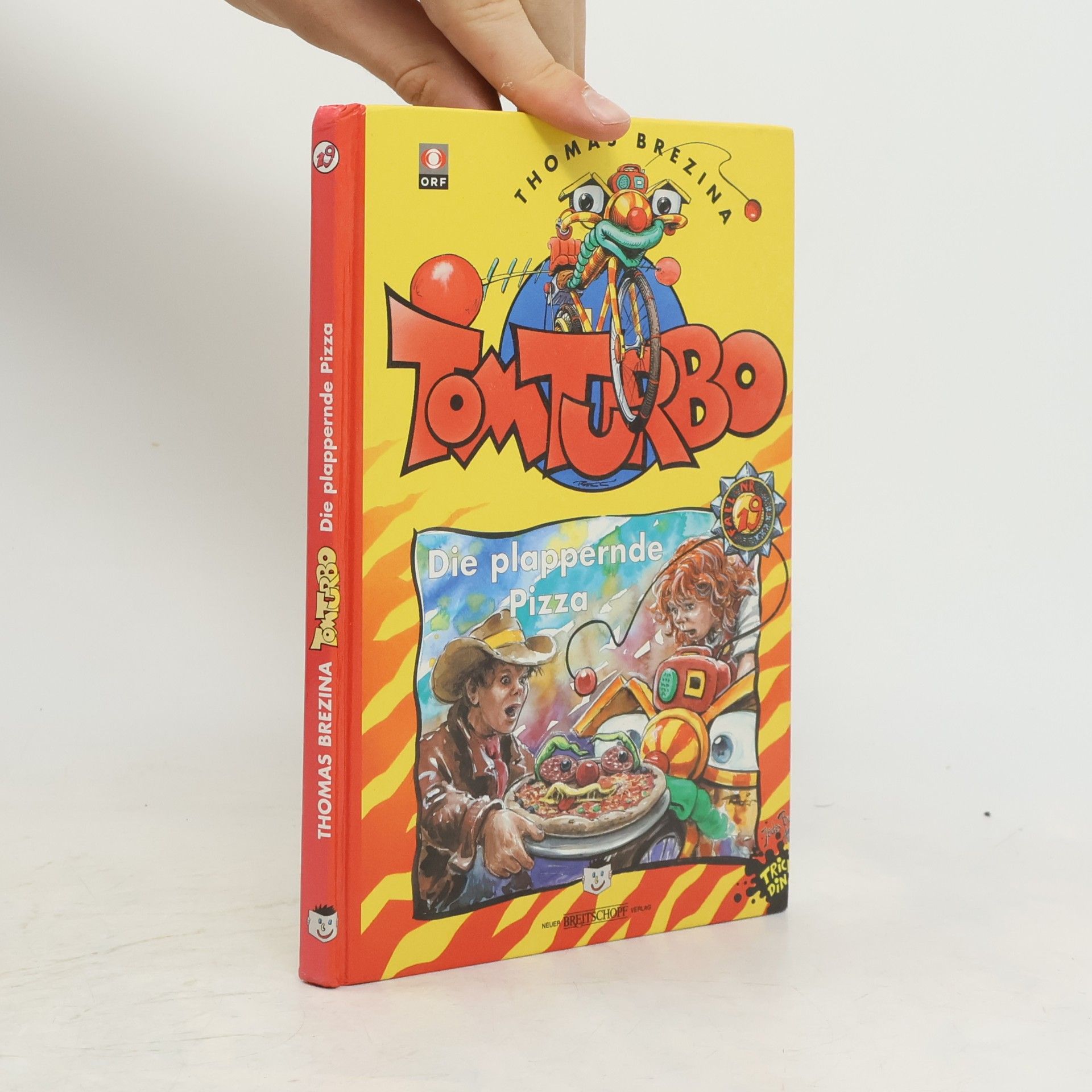 Thomas Brezina Tom Turbo: Die plappernde Pizza