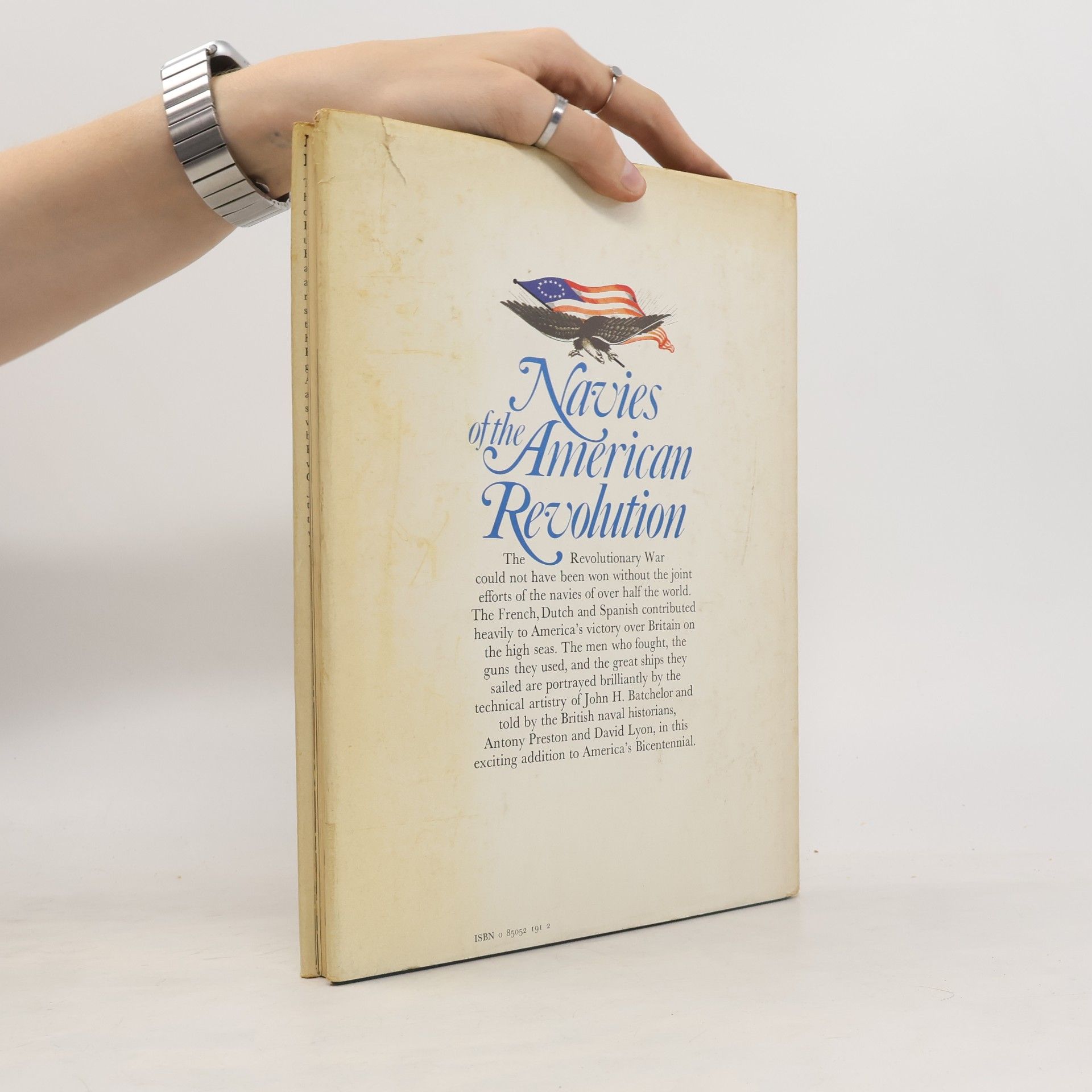 Anthony Preston The Navies of the American Revolution