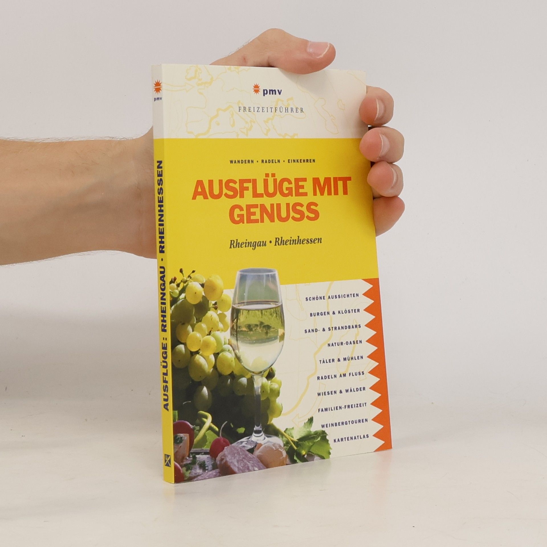 Daniela Grosche Ausflüge mit Genuss - Rheingau, Rheinhessen