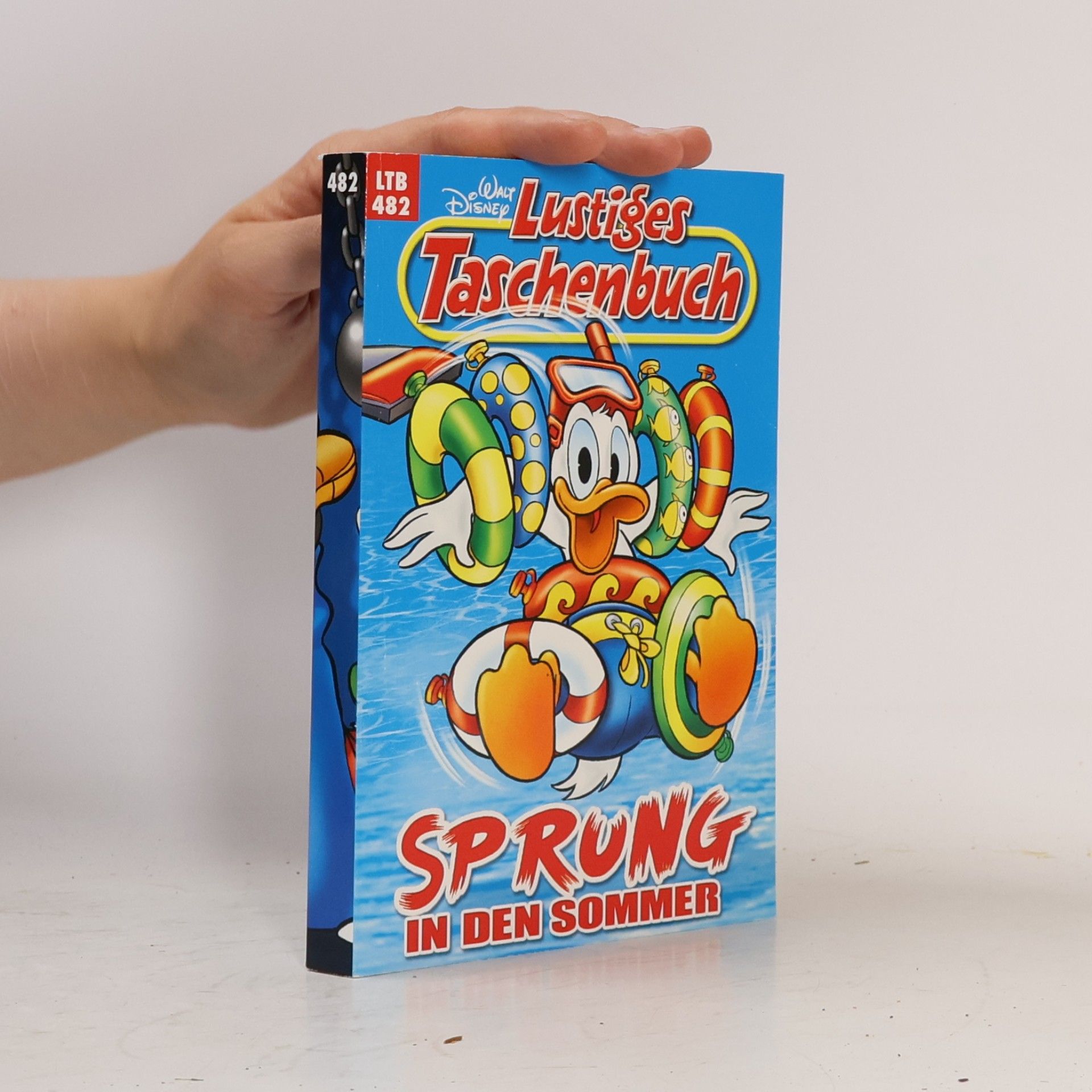Walt Disney Lustiges Taschenbuch 482. Sprung in der Sommer