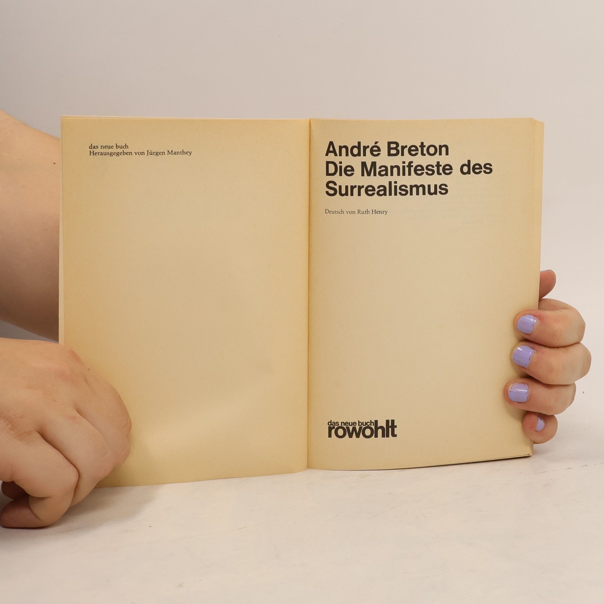 André Breton Die Manifeste des Surrealismus