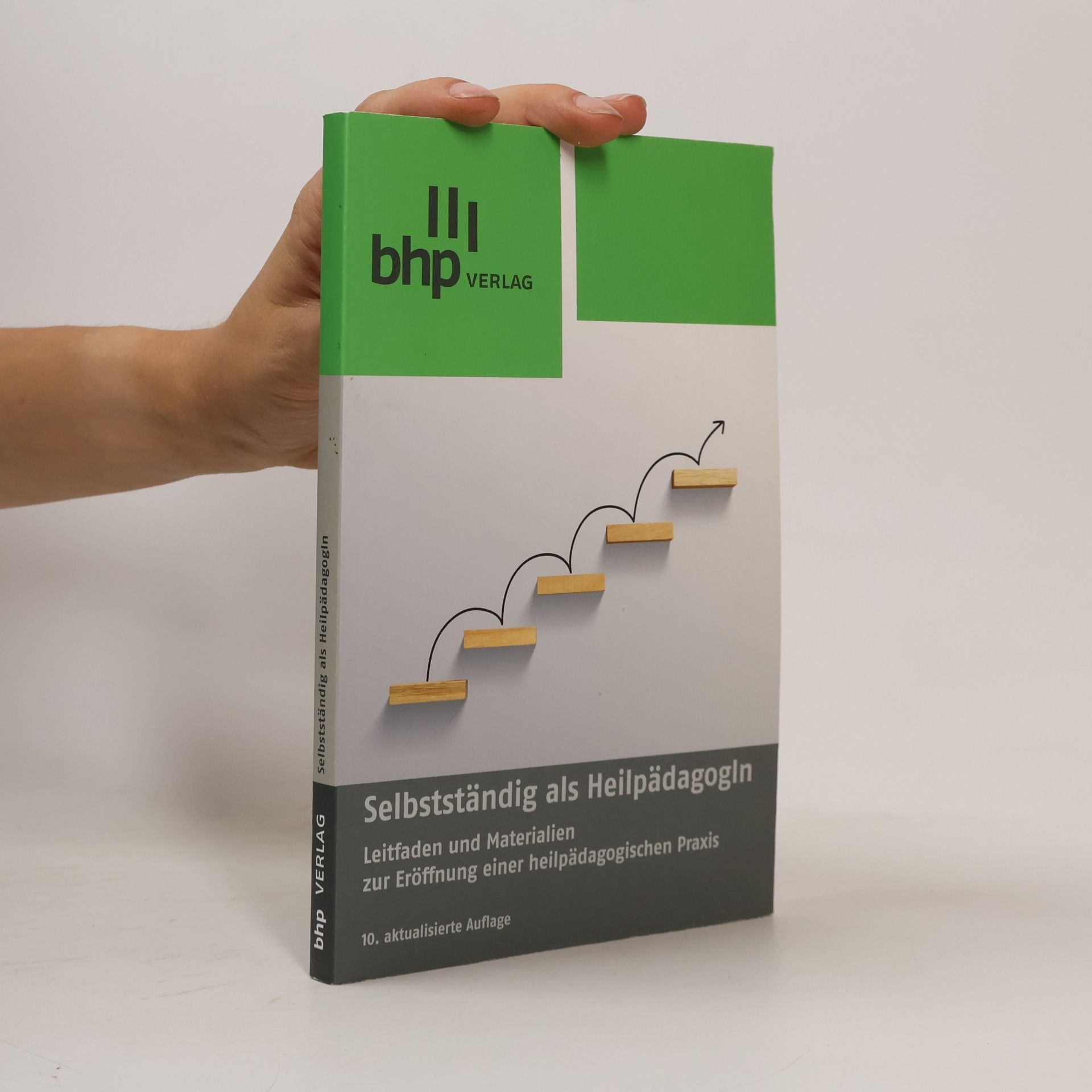 Autorenkollektiv Selbstständig als Heilpädagogin