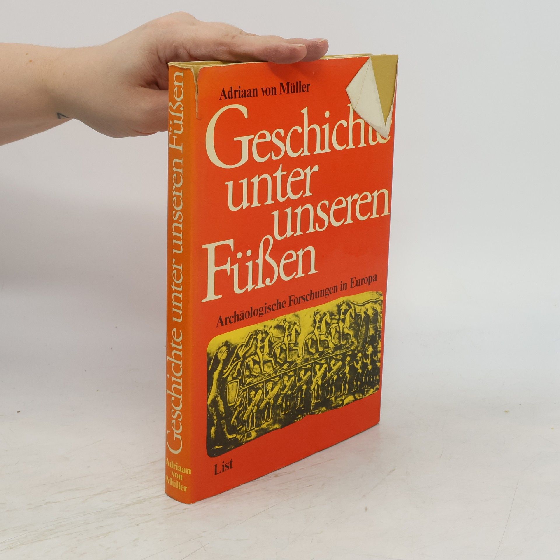 Adriaan von Müller Geschichte unter unseren Füssen