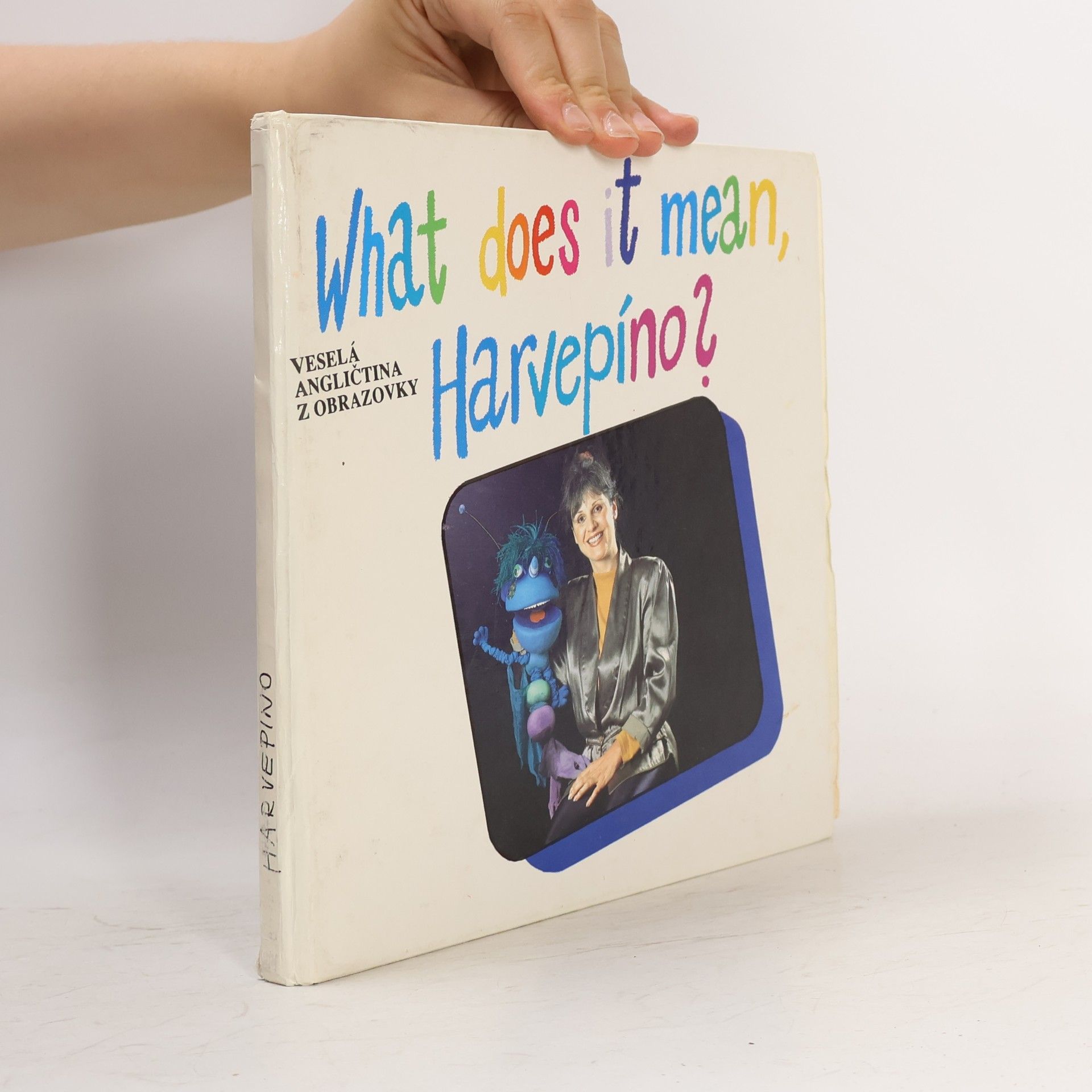 Autores varios What does it mean, Harvepíno?
