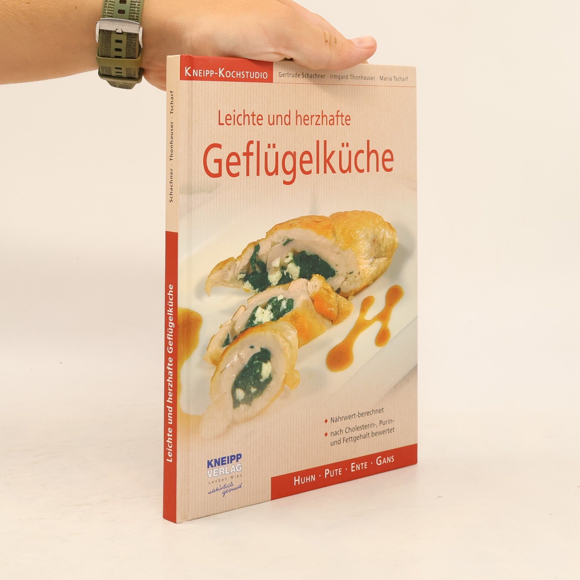 Gertrude Schachner Leichte und deftige Geflügelküche