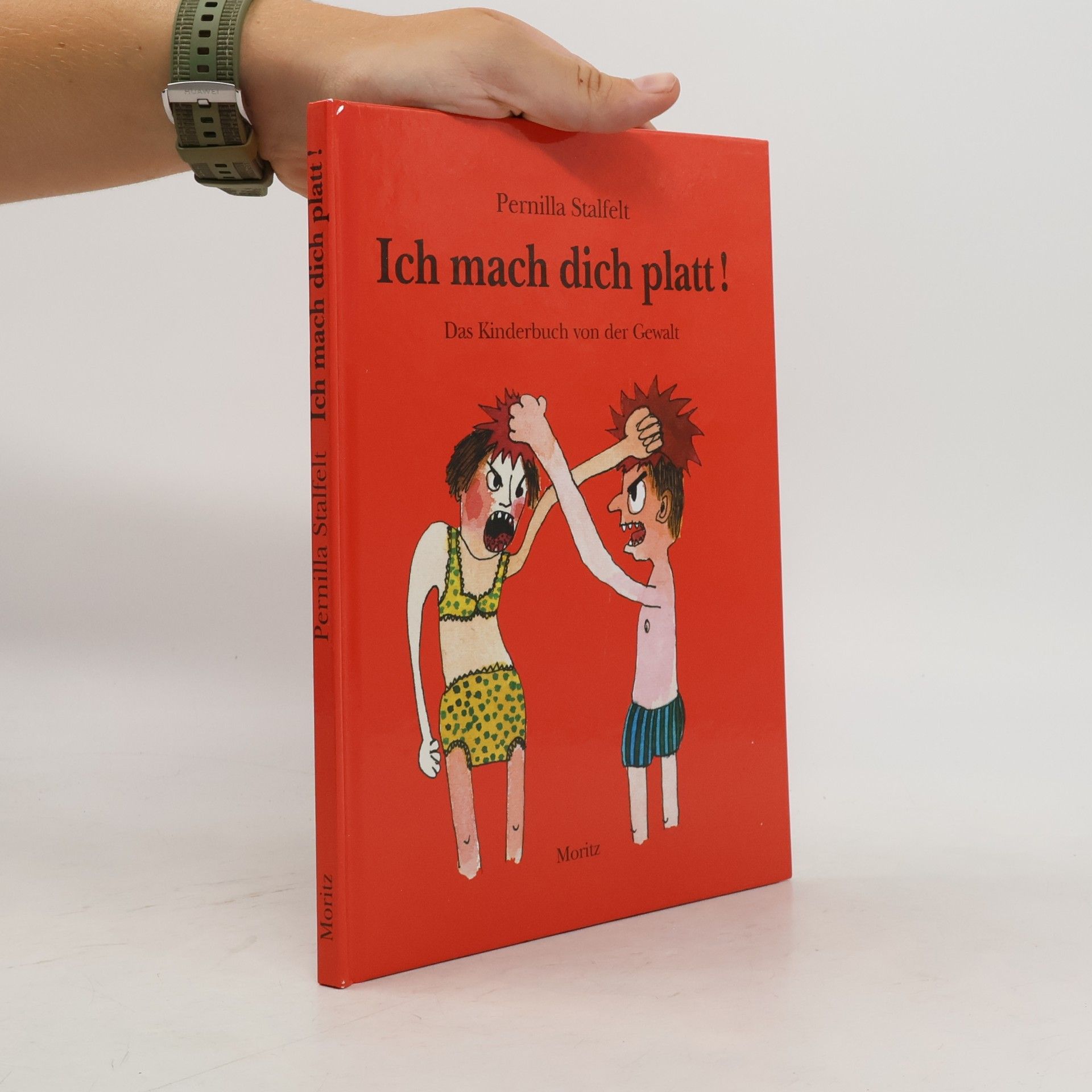 Pernilla Stalfelt Ich mach dich platt!