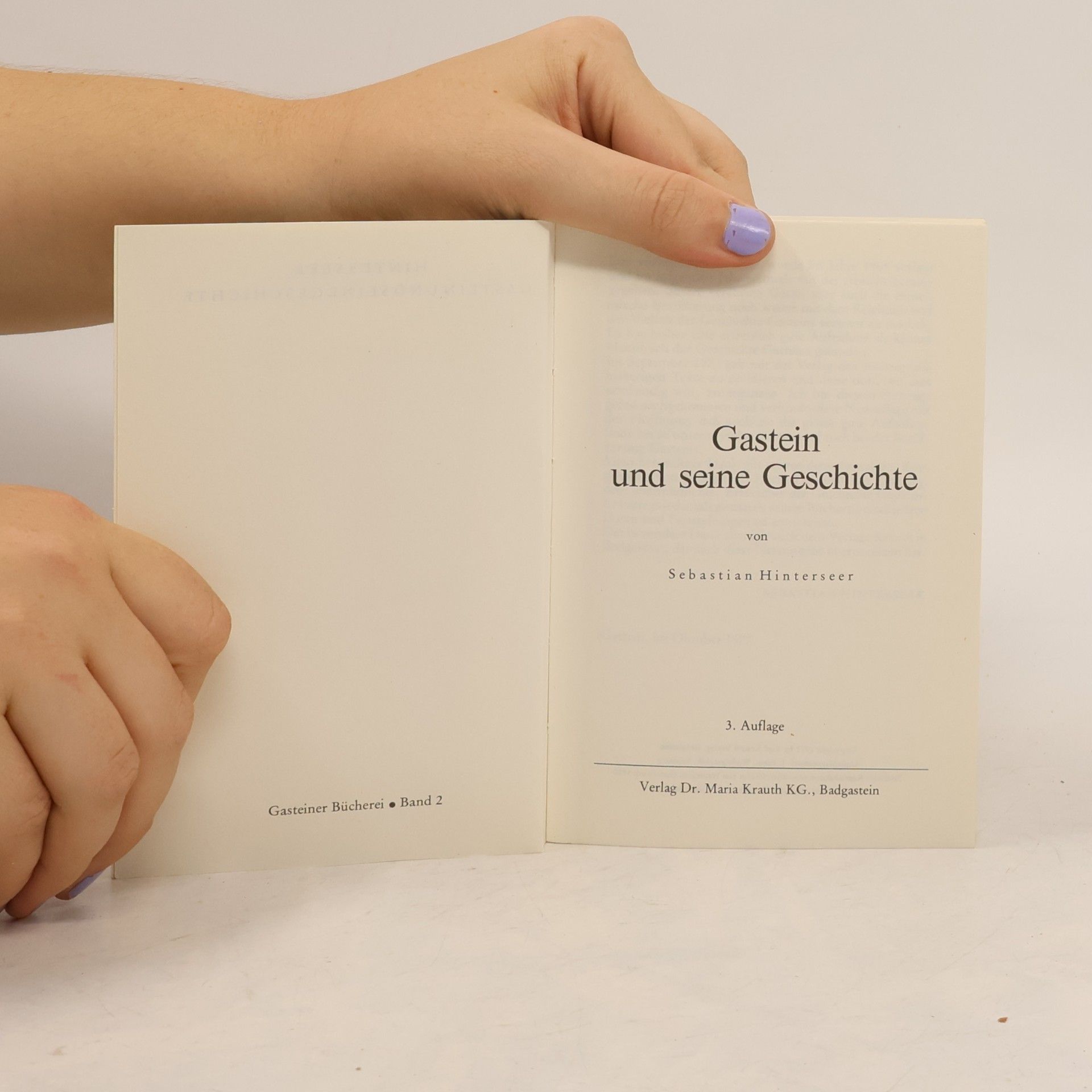 Sebastian Hinterseer Gastein und seine Geschichte