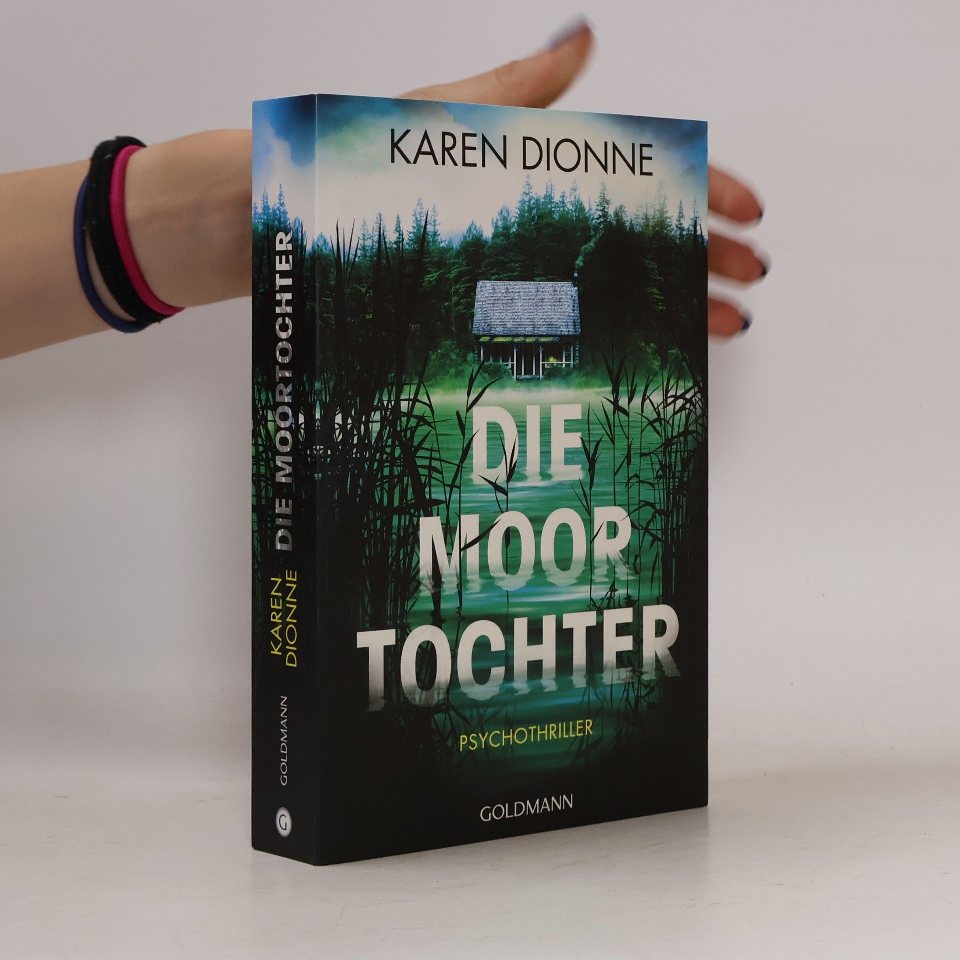 Karen Dionne Die Moortochter