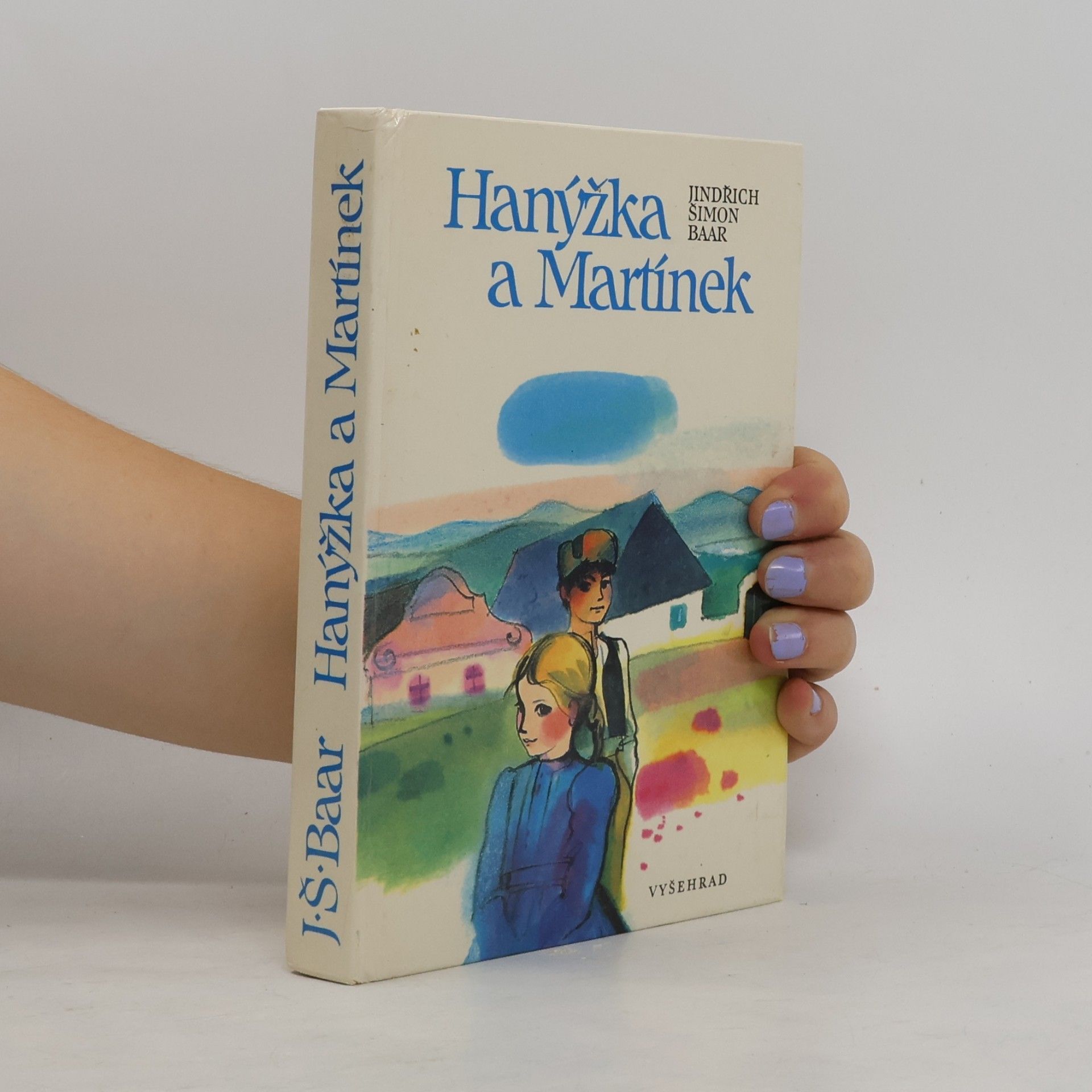 Jindřich Šimon Baar Hanýžka a Martínek - výbor z Baarovy trilogie Paní Komisarka, Osmačtyřicátníci a Lůsy