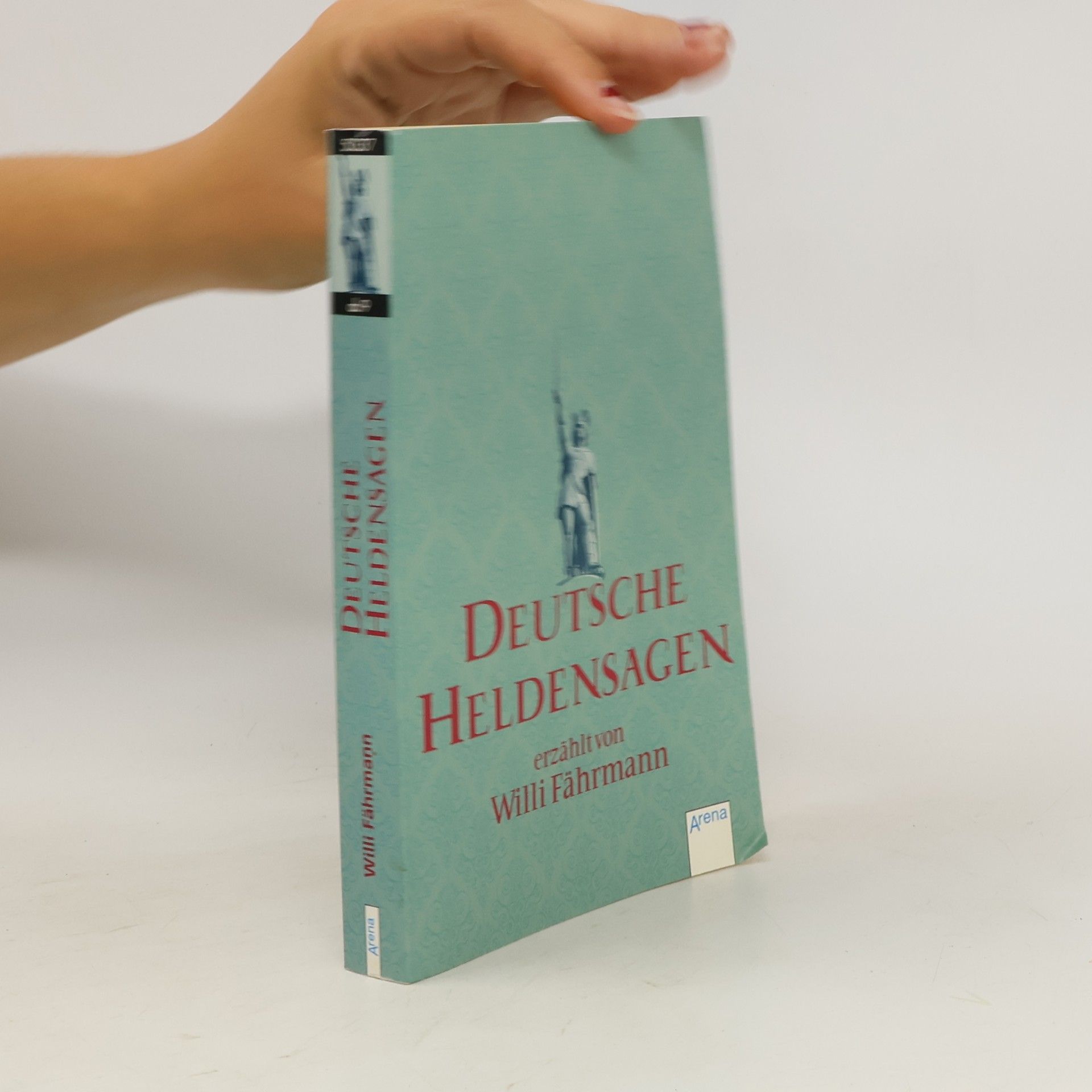 Willi Fährmann Deutsche Heldensagen