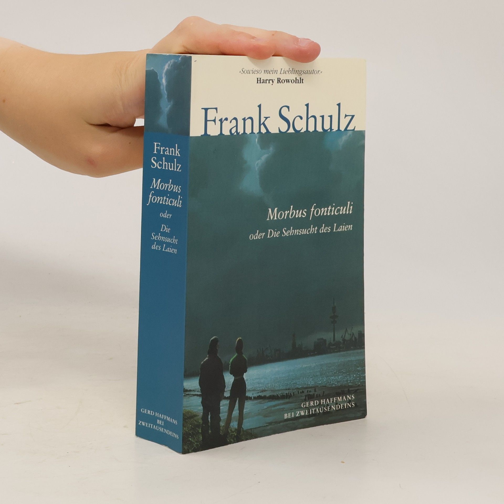 Frank Schulz-Nieswandt Morbus fonticuli oder die Sehnsucht des Laien
