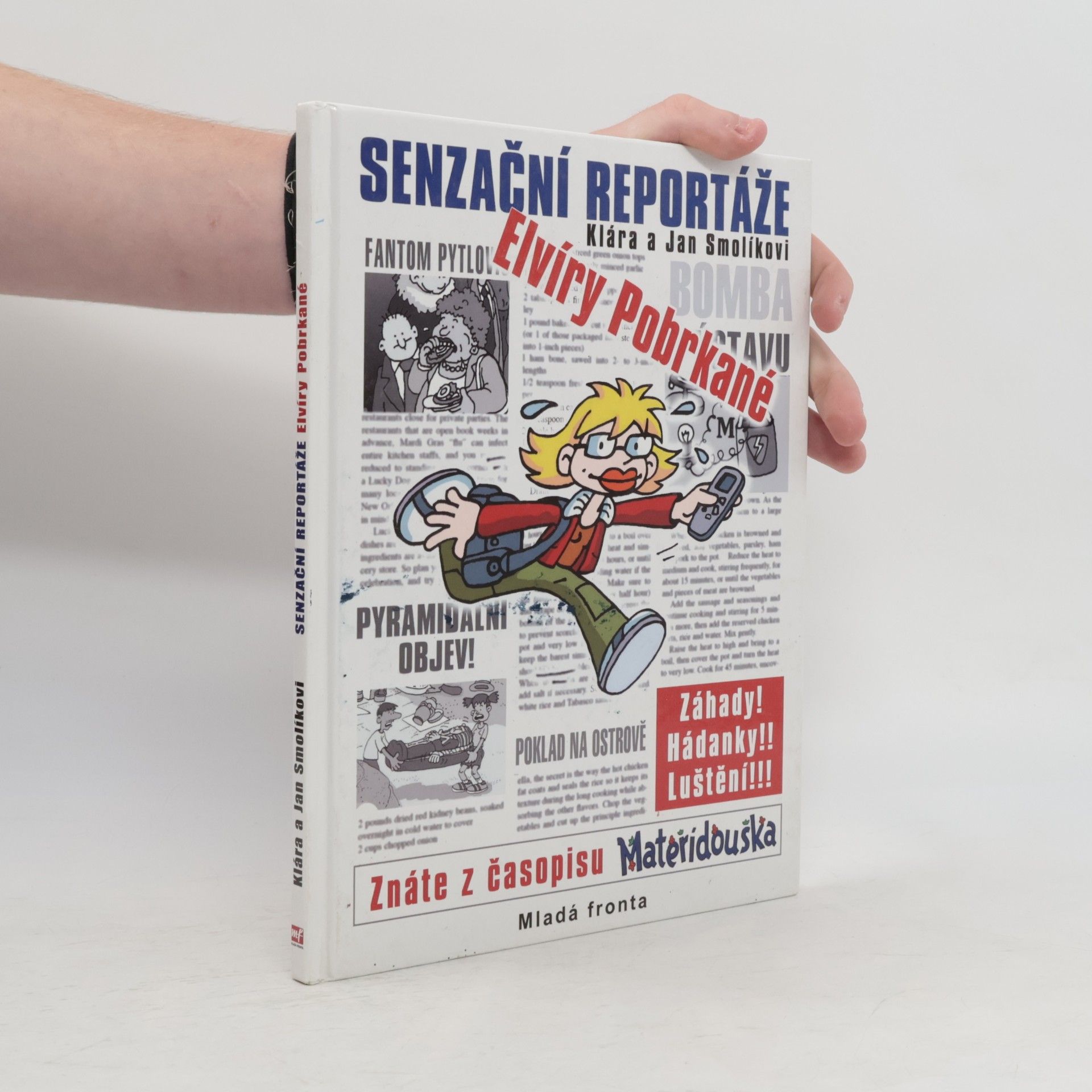 Senzační reportáže Elvíry Pobrkané