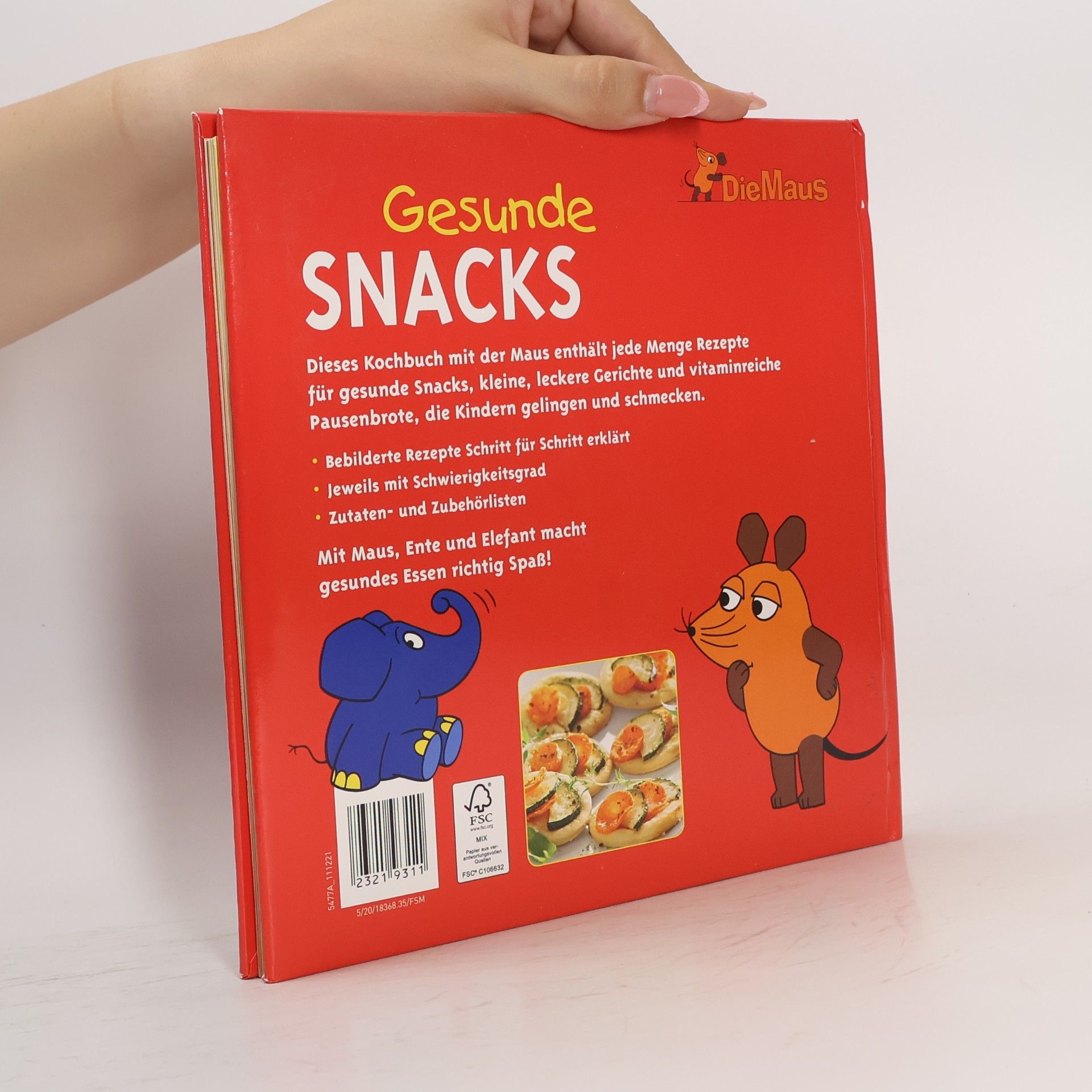 Autorenkollektiv Die Maus. Gesunde Snacks