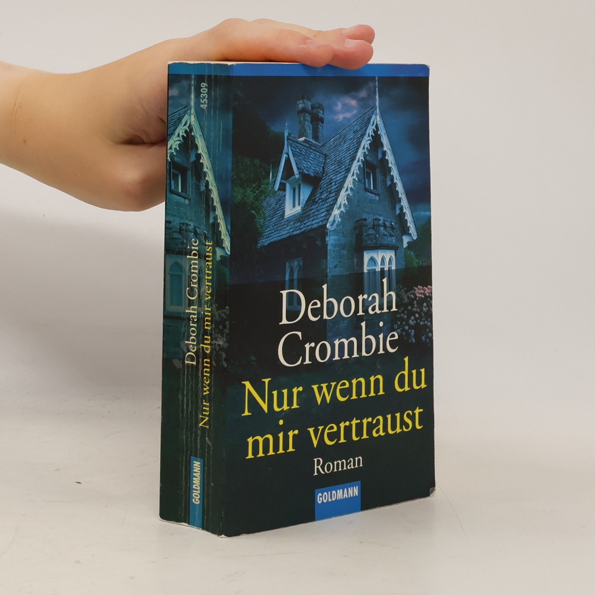 Deborah Crombie Nur wenn du mir wertraust