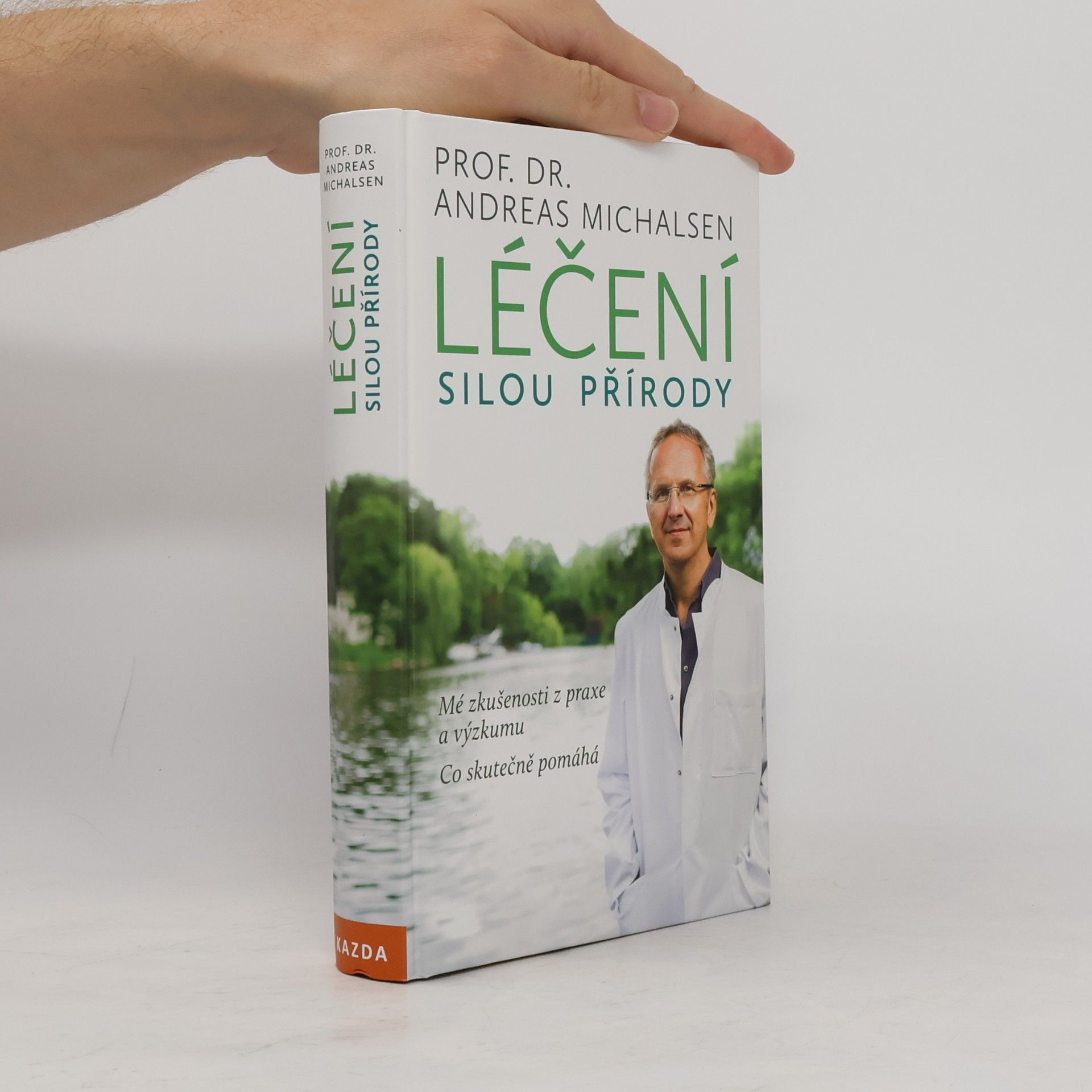 Andreas Michalsen Léčení silou přírody