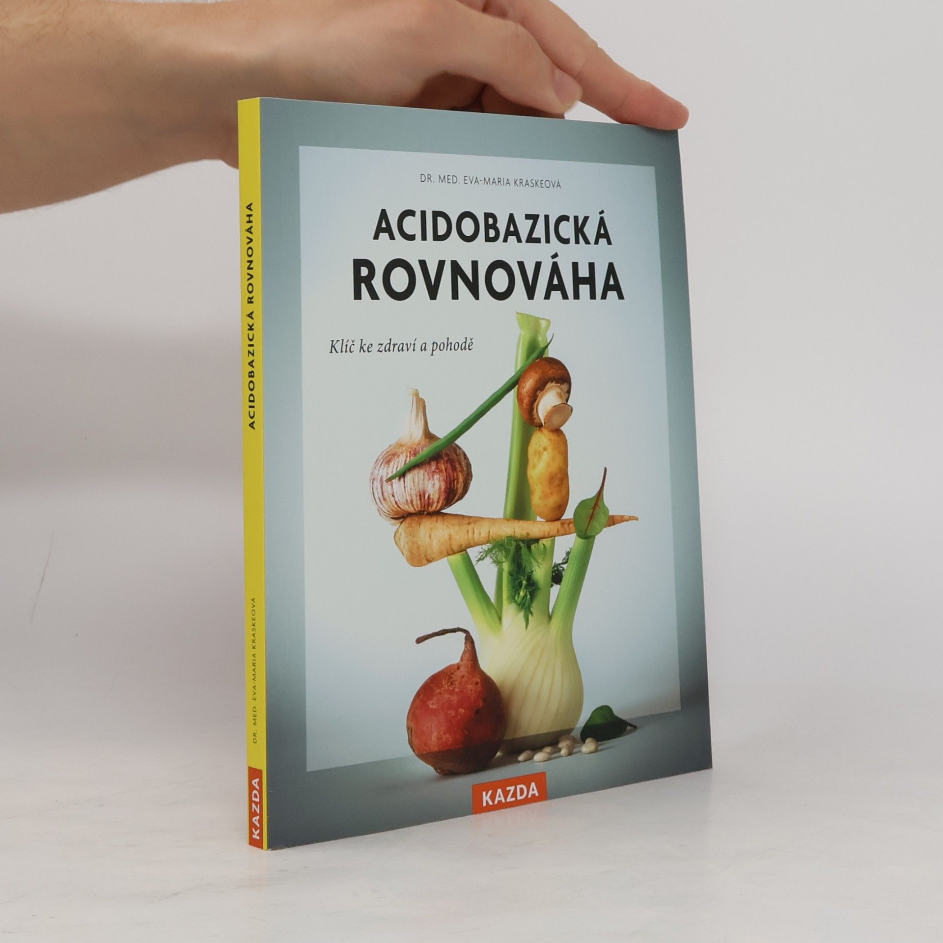 Eva-Maria Kraske Acidobazická rovnováha