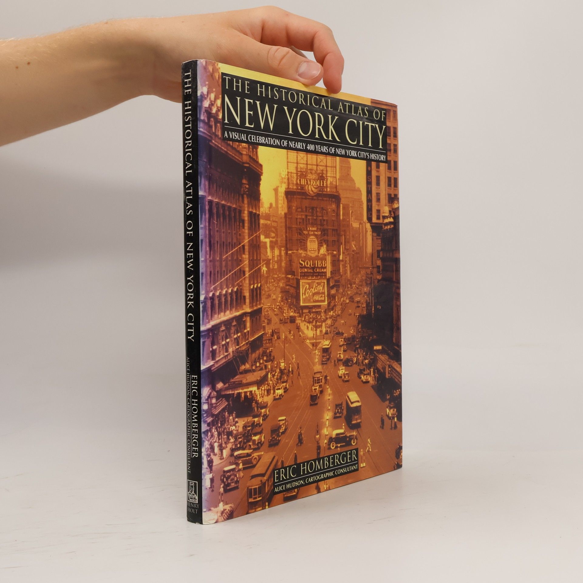 Eric Homberger The Historical Atlas of New York City