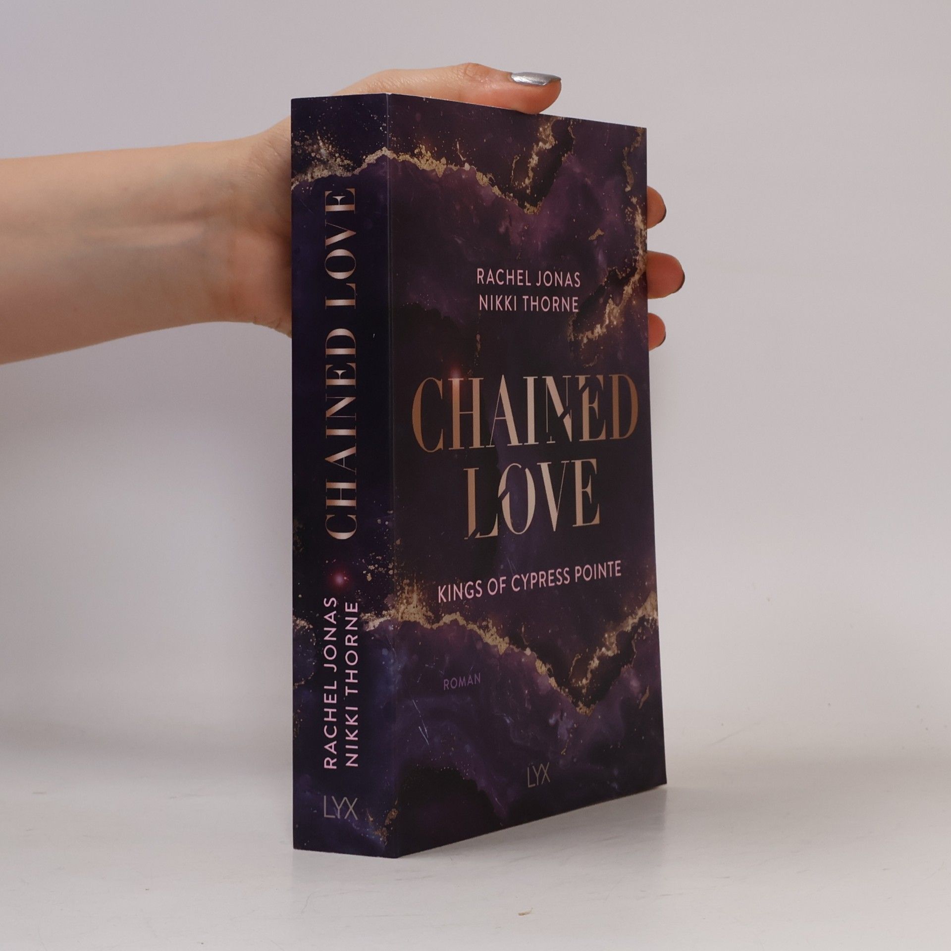 Rachel Jonas Und Nikki Thorne Kings of Cypress Pointe - Chained Love