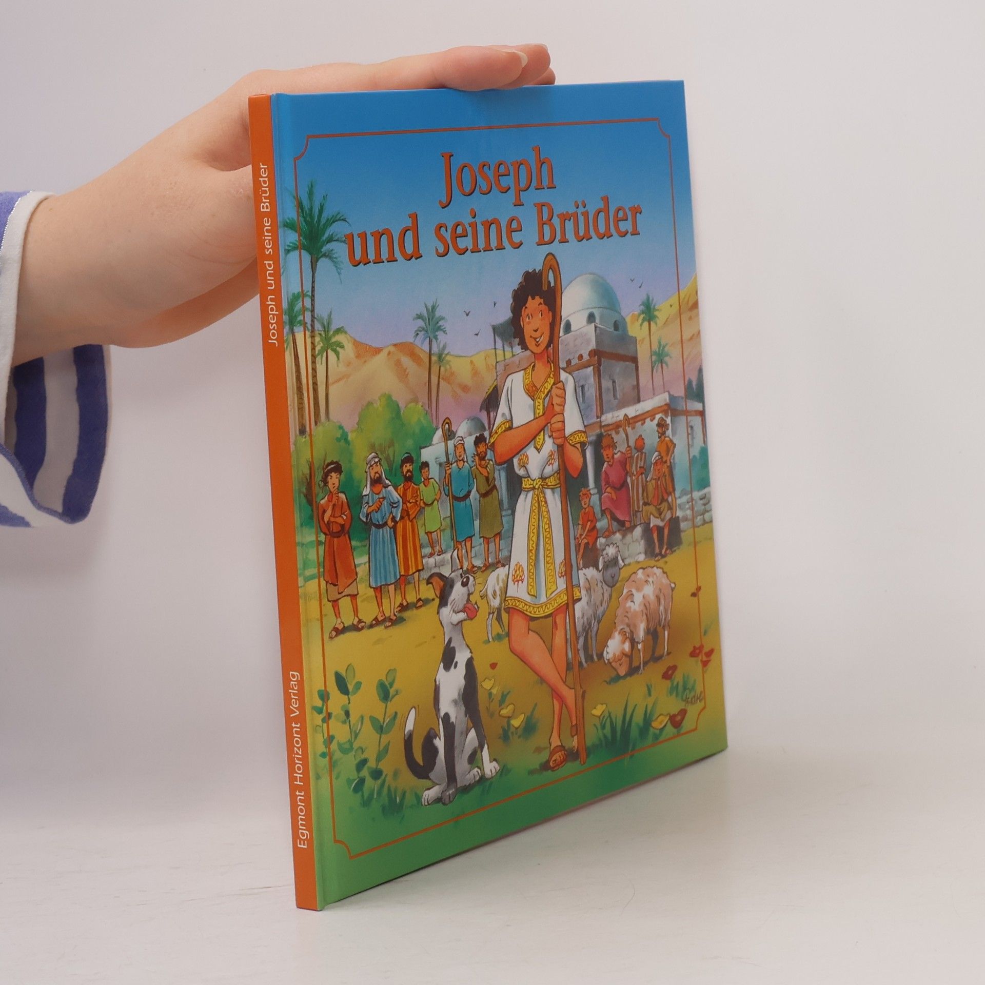 Joseph und seine Brüder