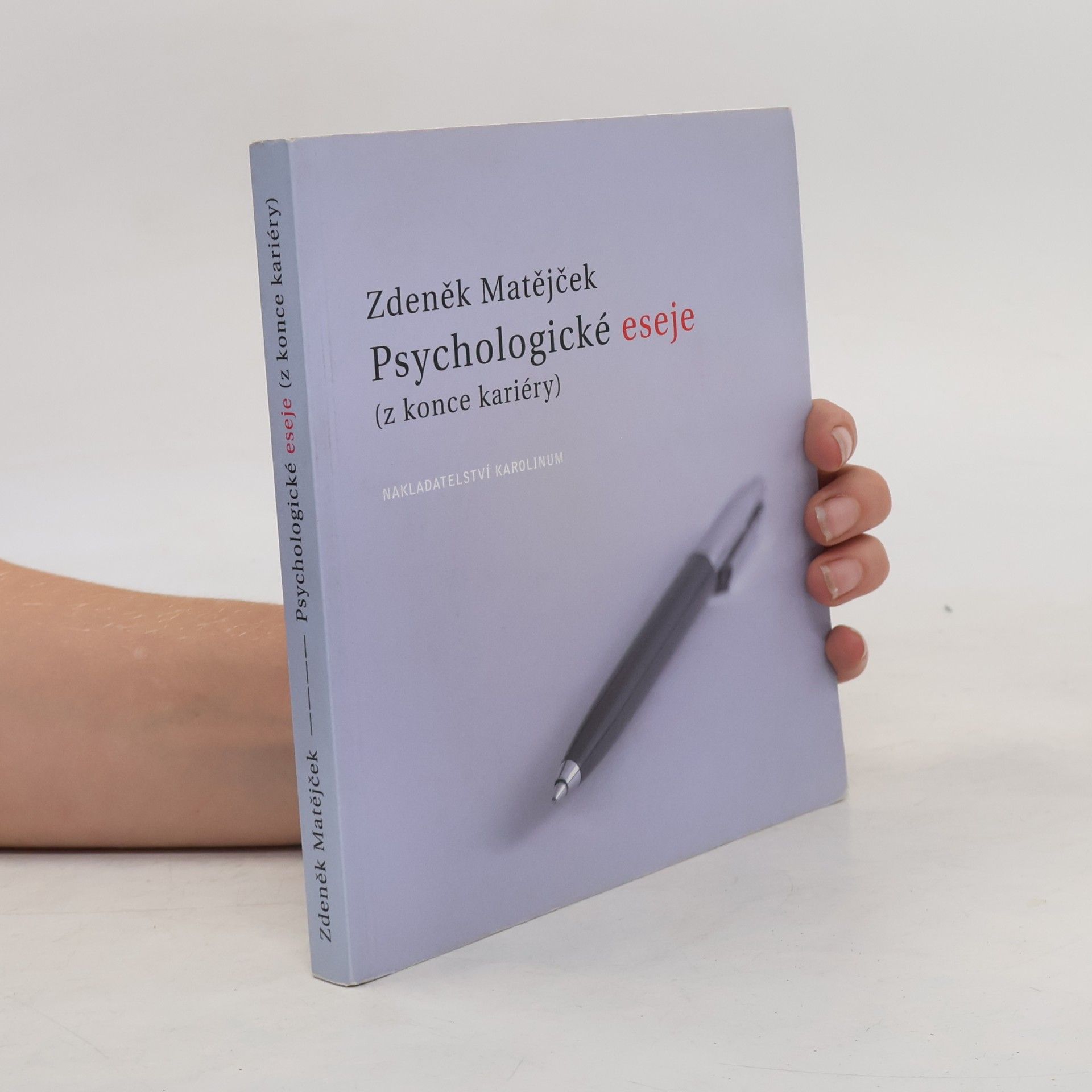 Zdeněk Matějček Psychologické eseje (z konce kariéry)