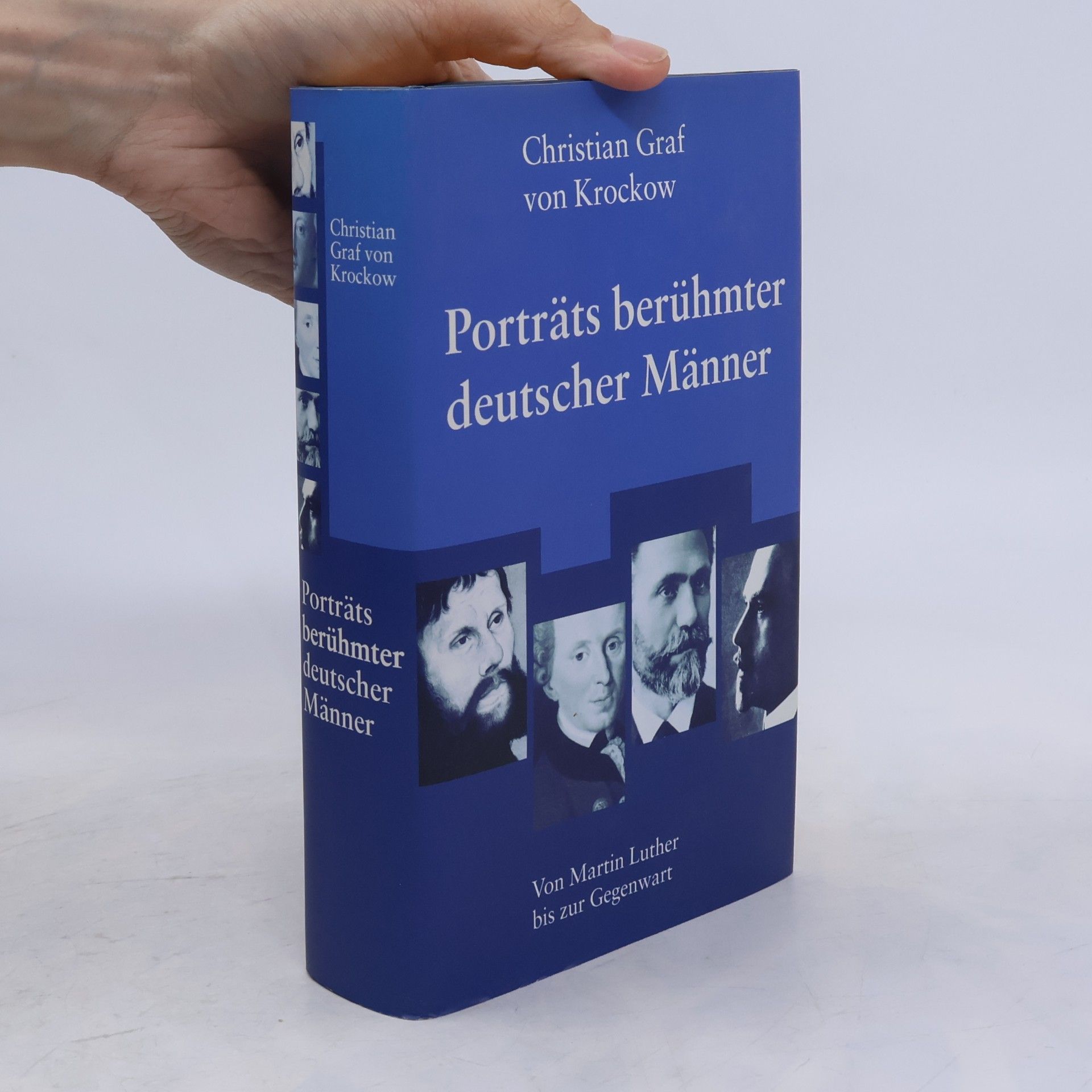 Christian Graf von Krockow Porträts berühmter deutscher Männer