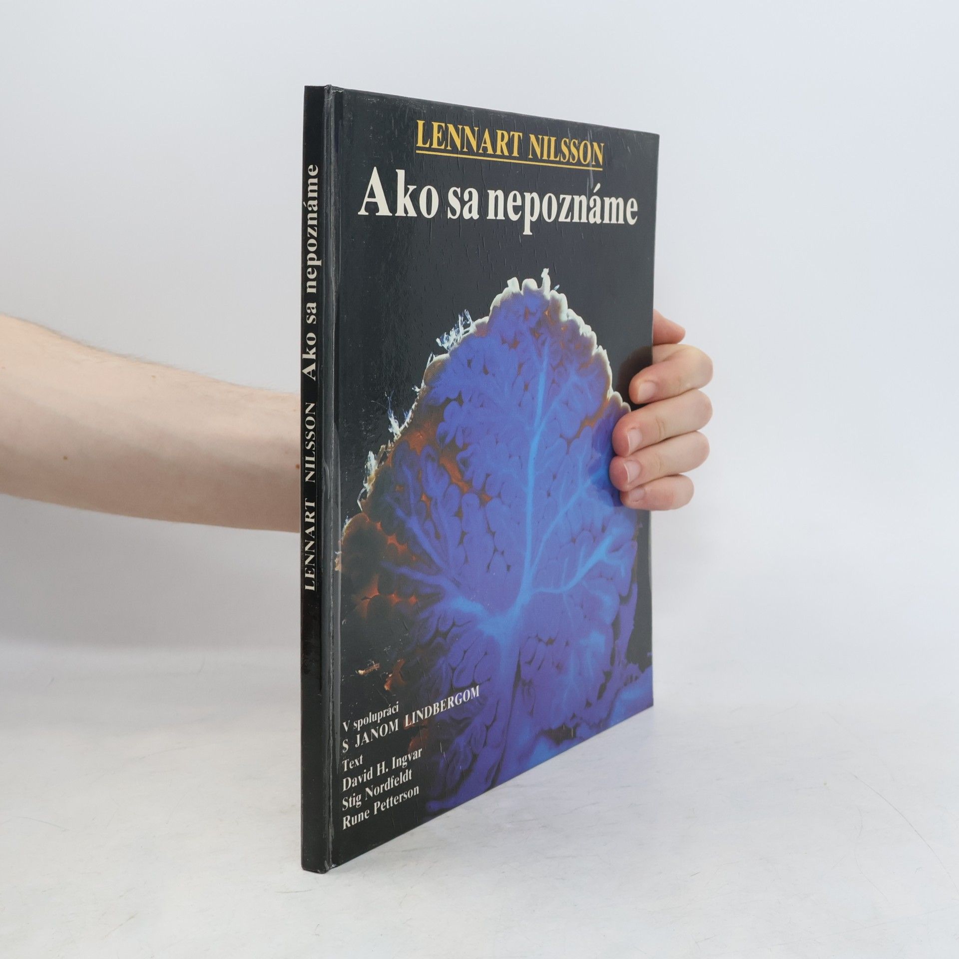 Autorenkollektiv Ako sa nepoznáme: Objavná cesta s fotografickým aparátom do nášho tela