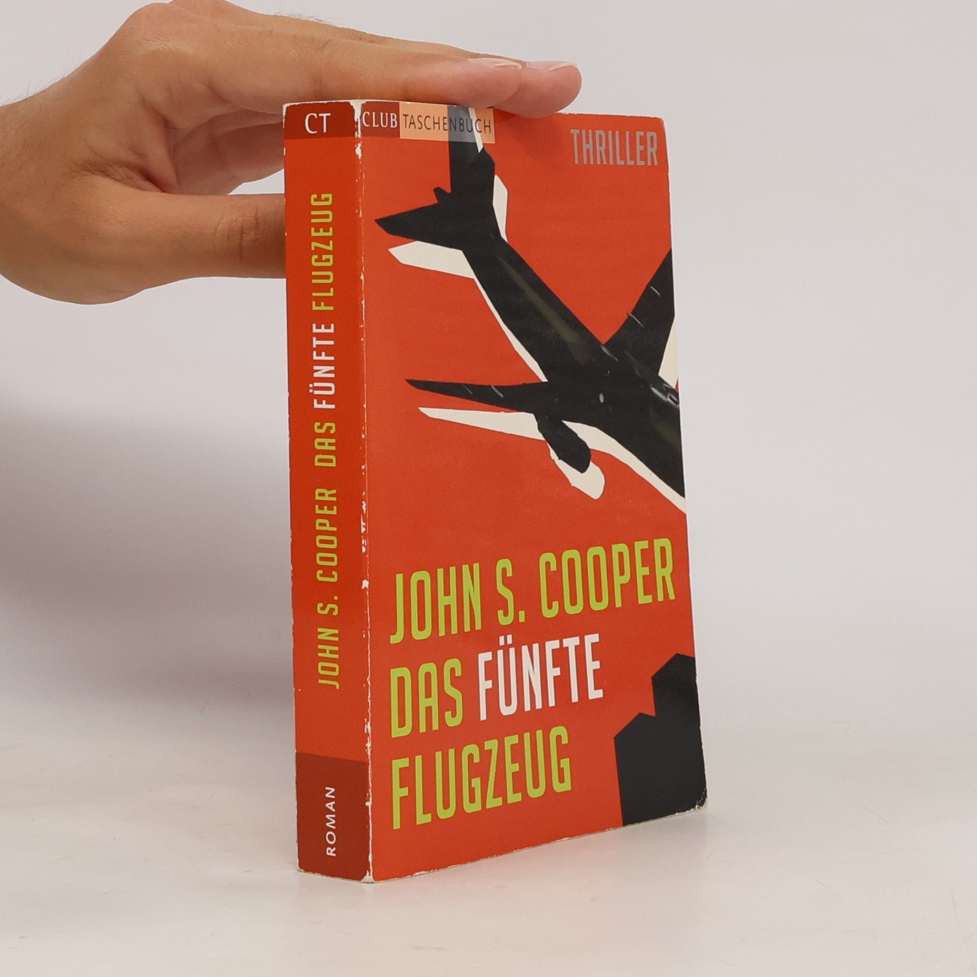 John S. Cooper Das fünfte Flugzeug