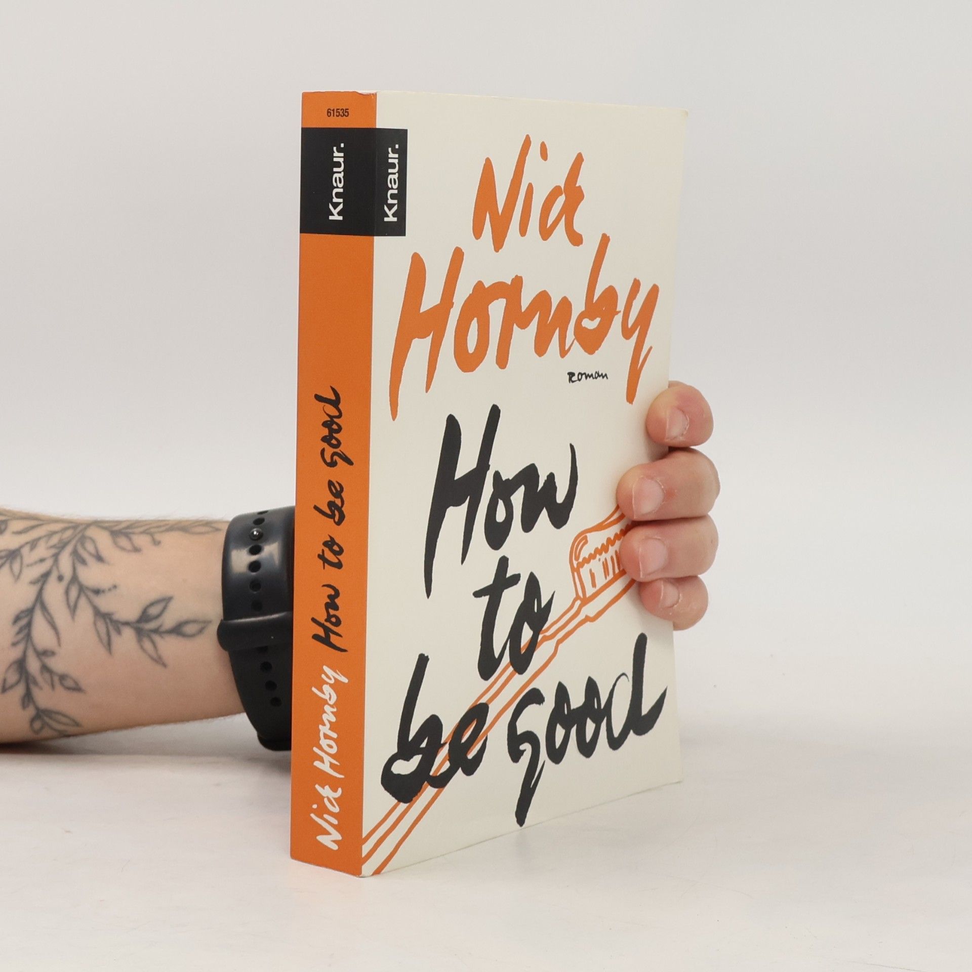 Nick Hornby How to Be Good