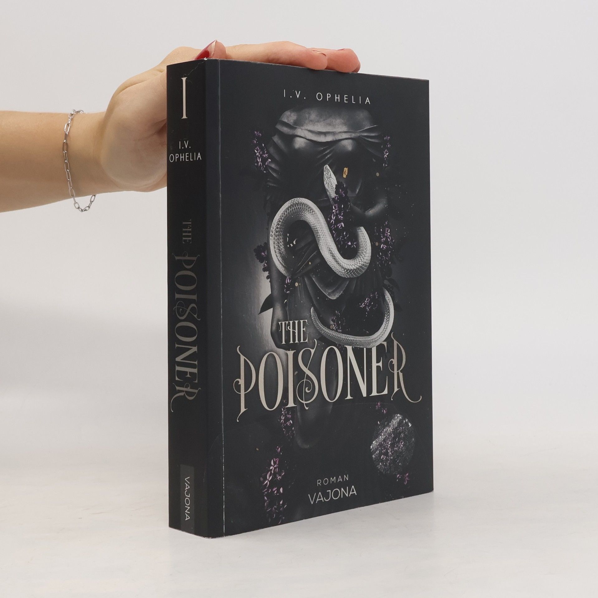 I. V. Ophelia The Poisoner