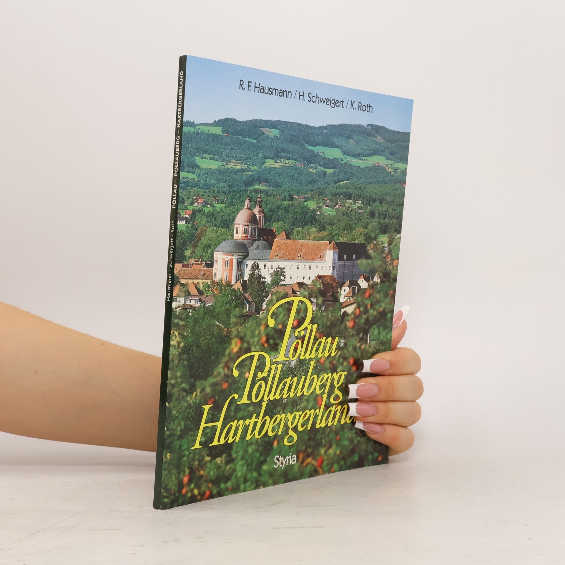 Robert F. Hausmann Pöllau - Pöllauberg - Hartbergerland