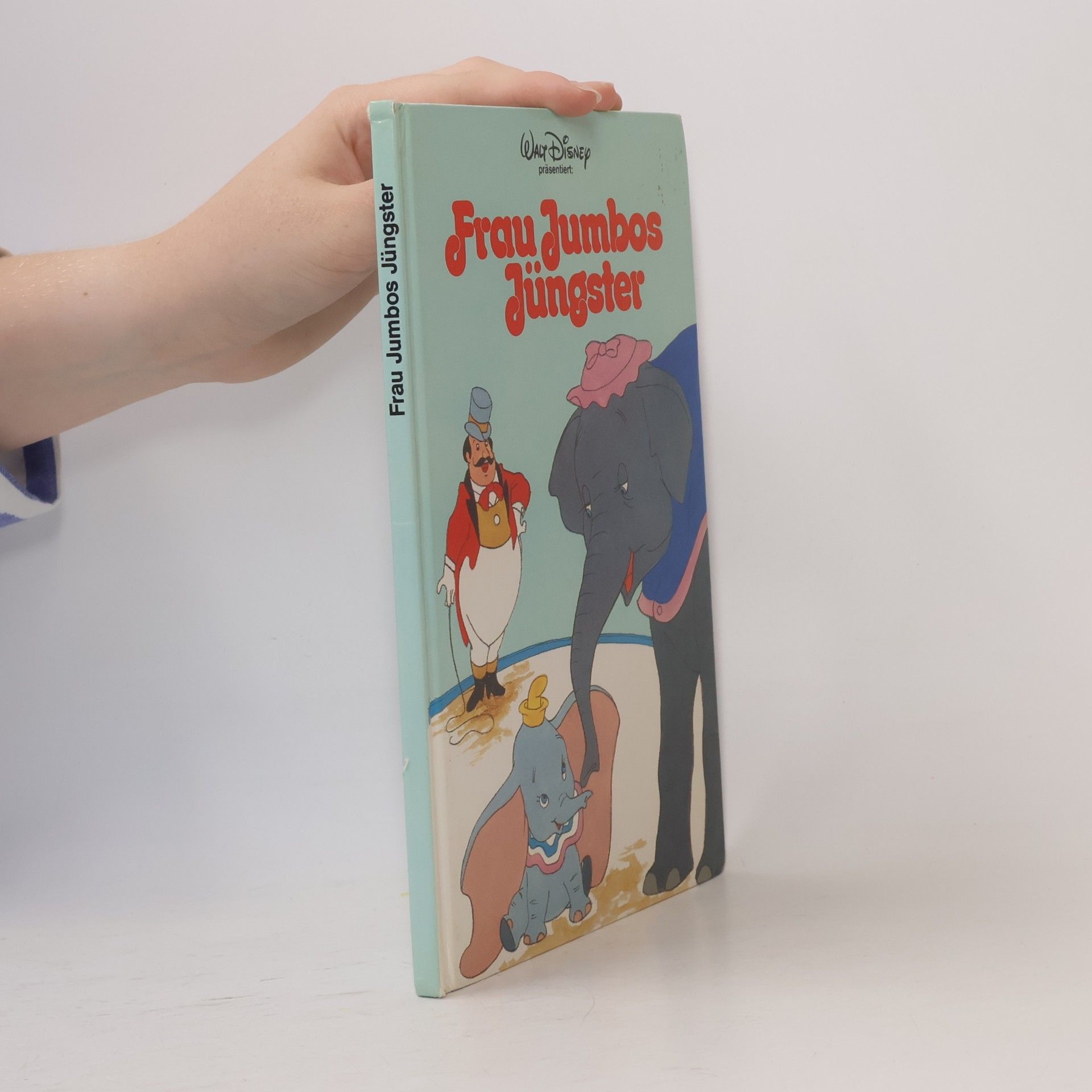 Autorenkollektiv Frau Jumbos Jüngster