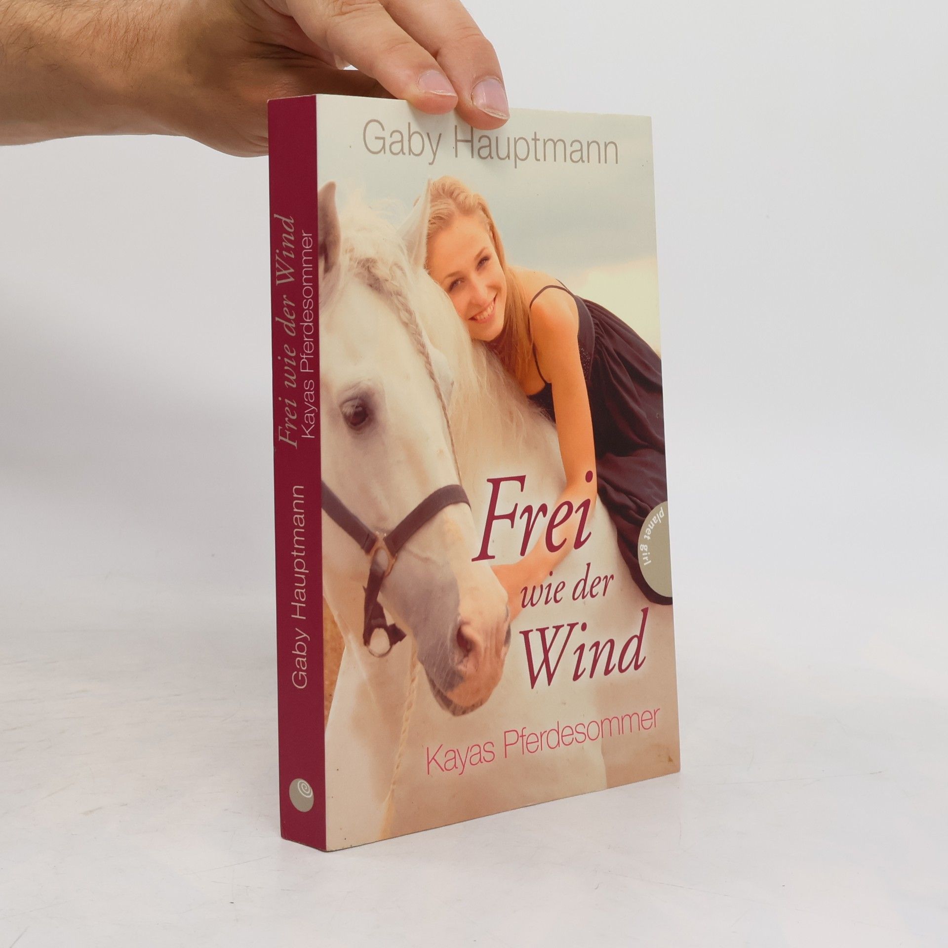 Gaby Hauptmann Frei wie der Wind - Kayas Pferdesommer