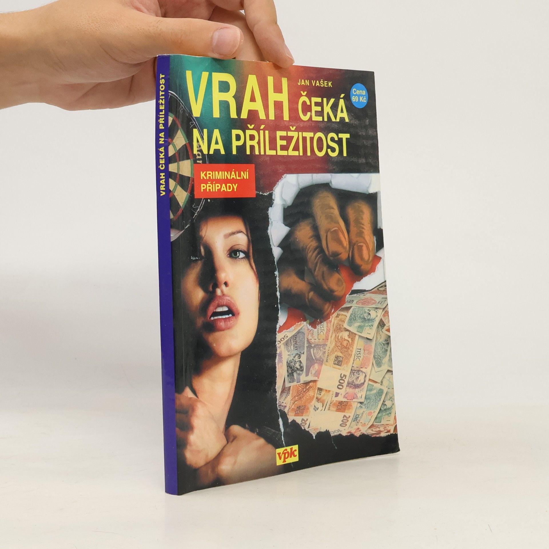 Jan Vašek Vrah čeká na příležitost