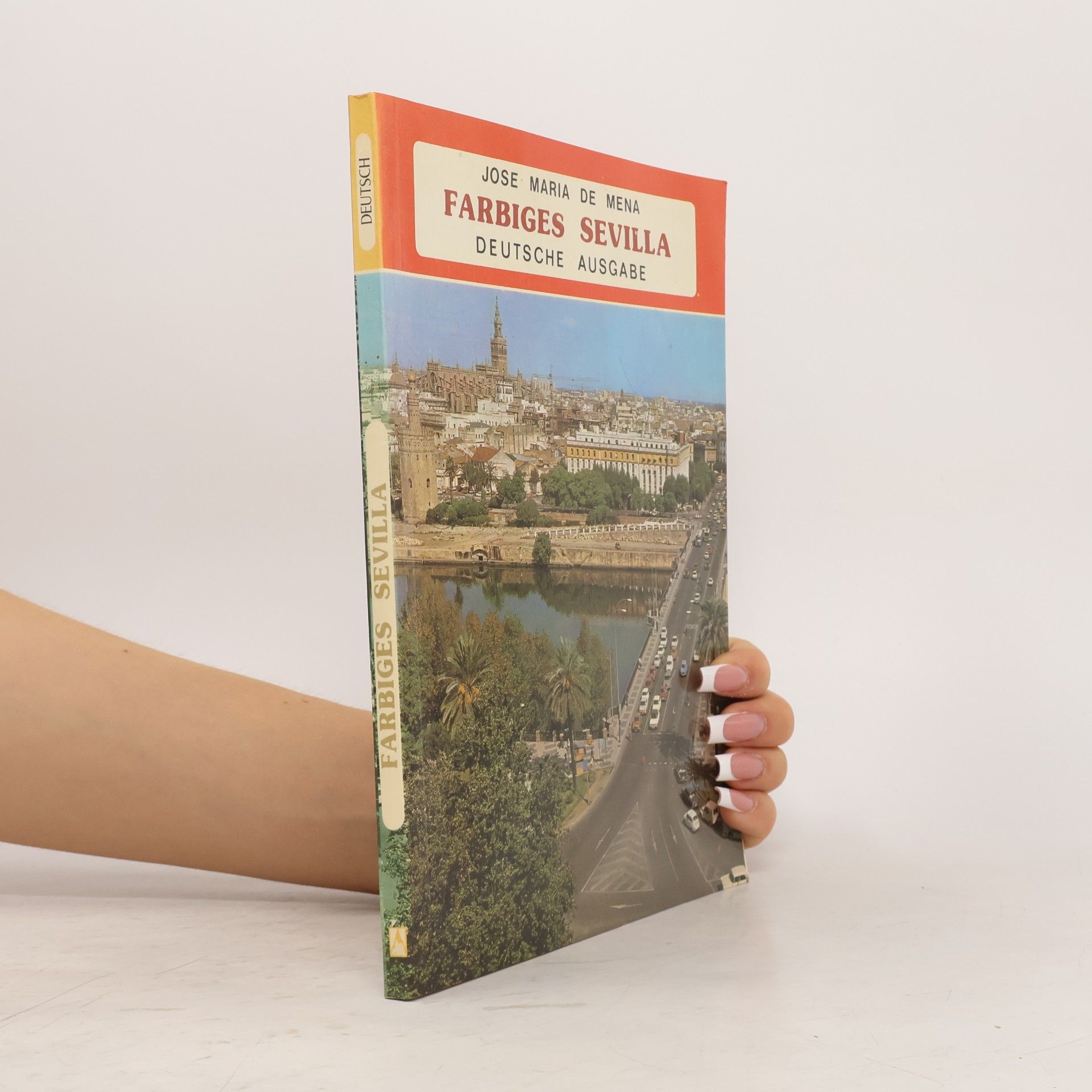 Jose María de Mena Sevilla in Farbe - deutsche Ausgabe
