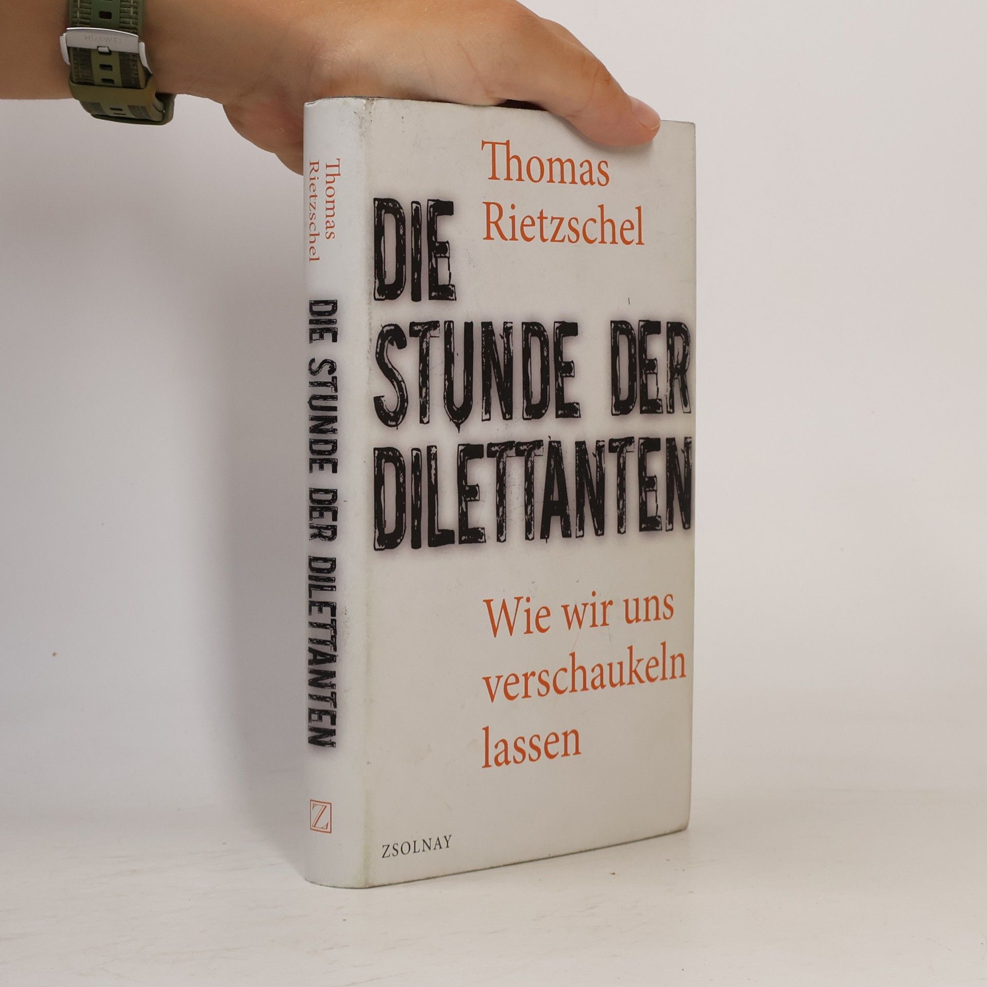 Die Stunde der Dilettanten
