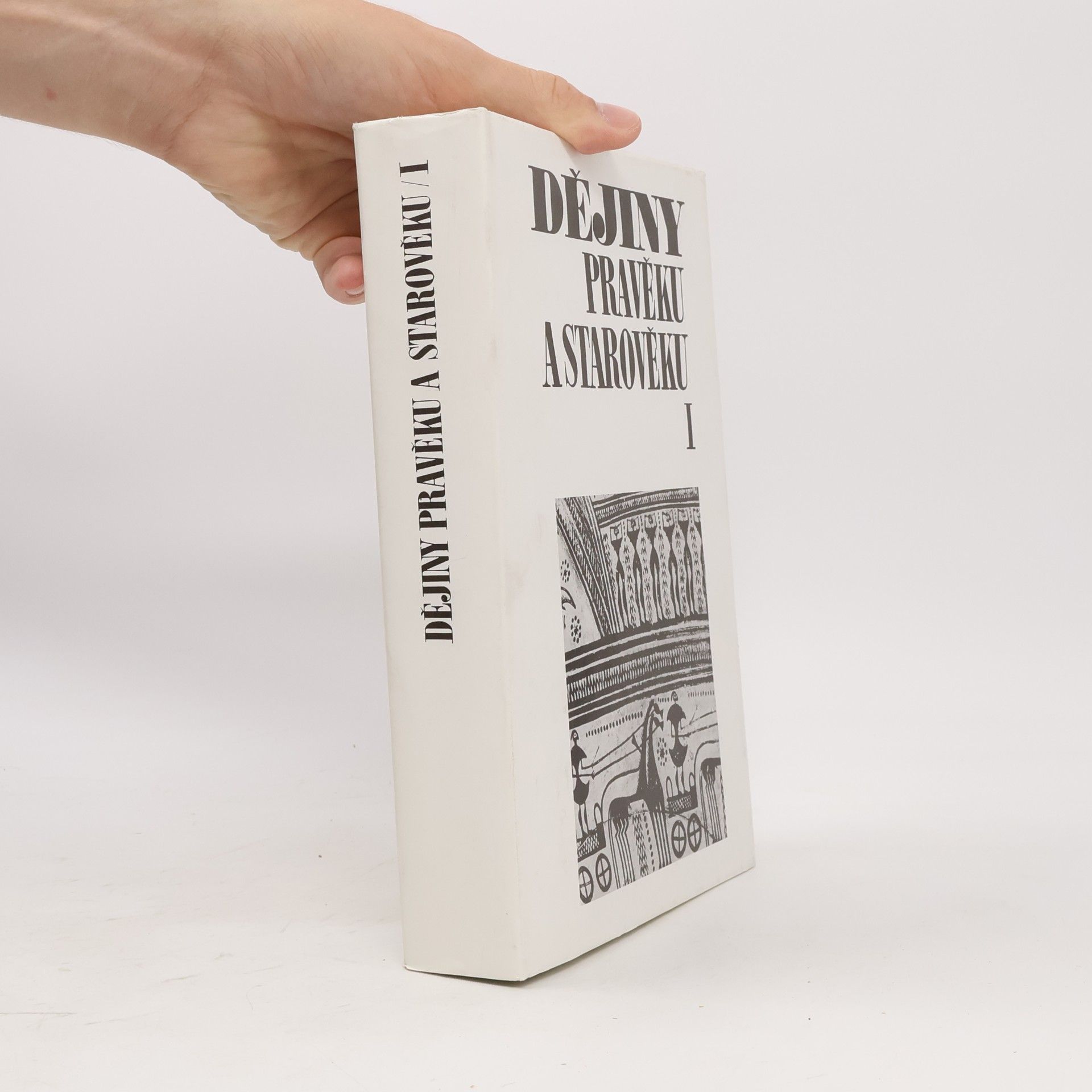 Various authors Dějiny pravěku a starověku 1