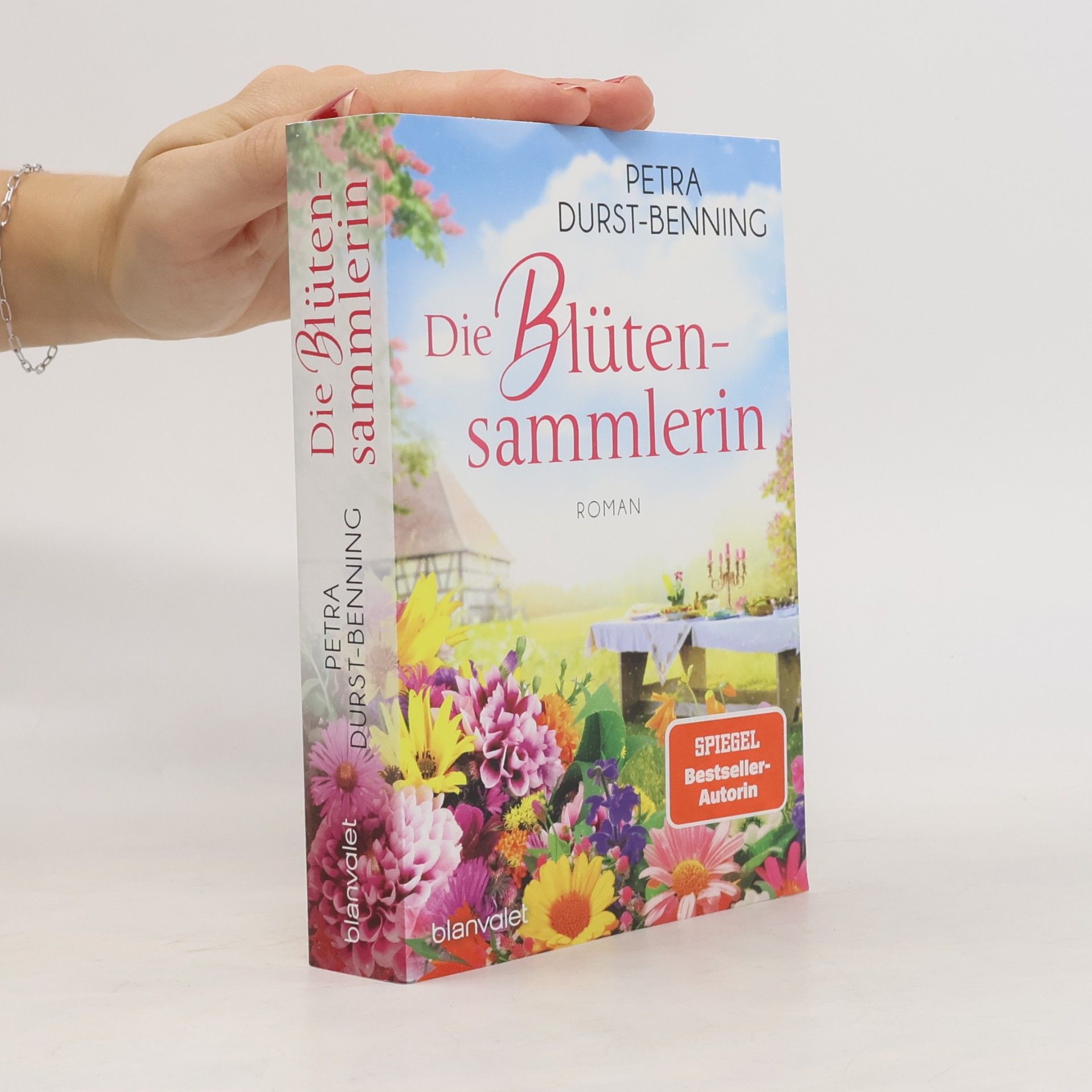 Petra Durst-Benning Die Maierhofen-Reihe - 3: Die Blütensammlerin
